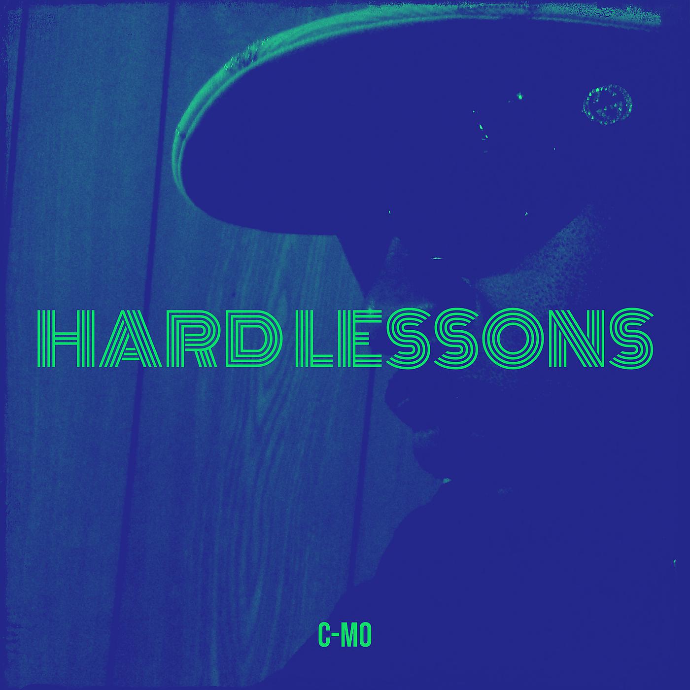 Постер альбома Hard Lessons
