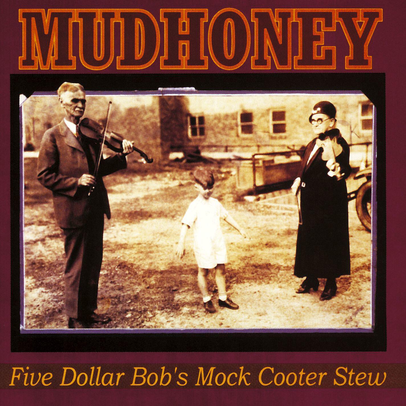 Mudhoney - Make It Now Again