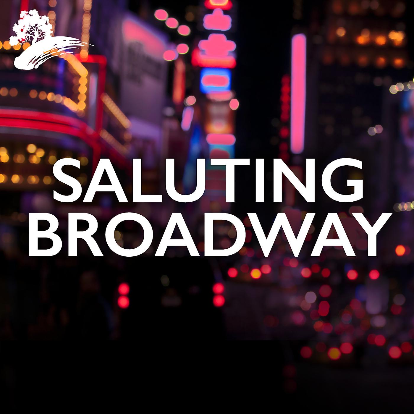 Постер альбома Saluting Broadway