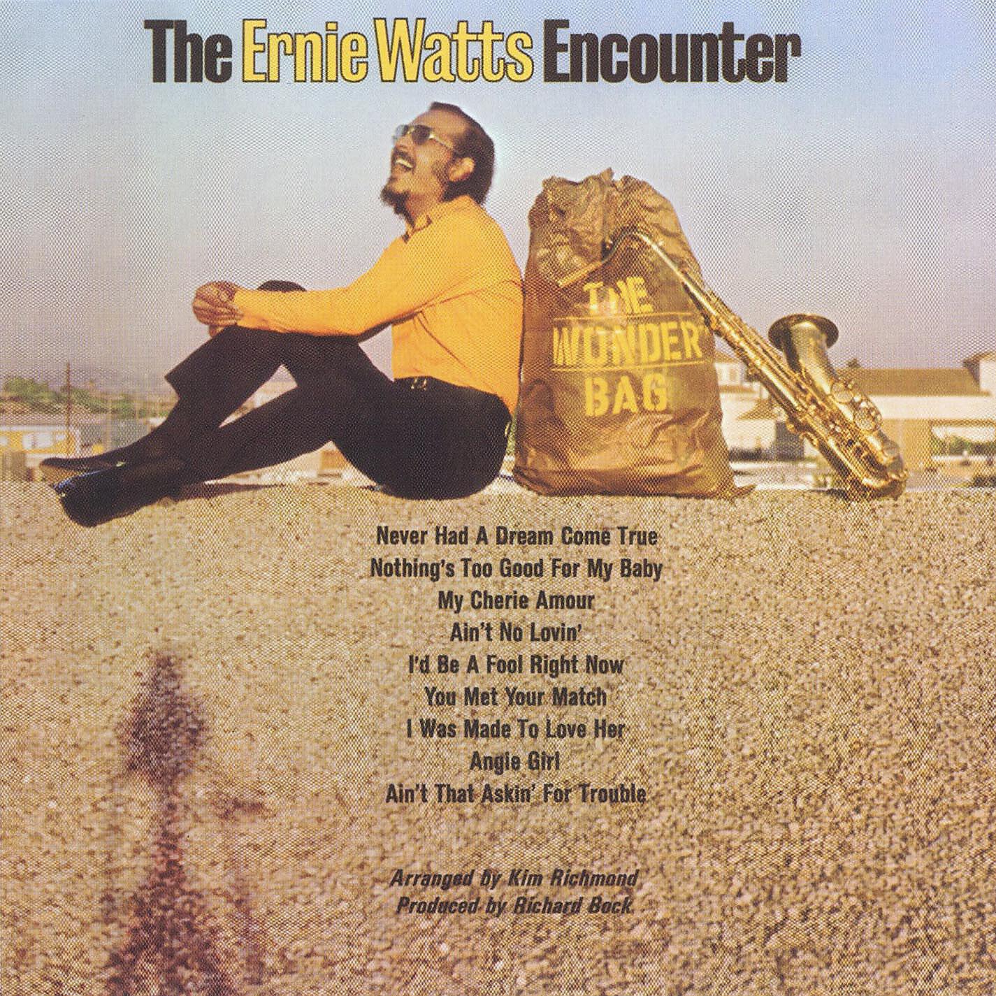 The Ernie Watts Encounter - Ain't That Askin' for Trouble