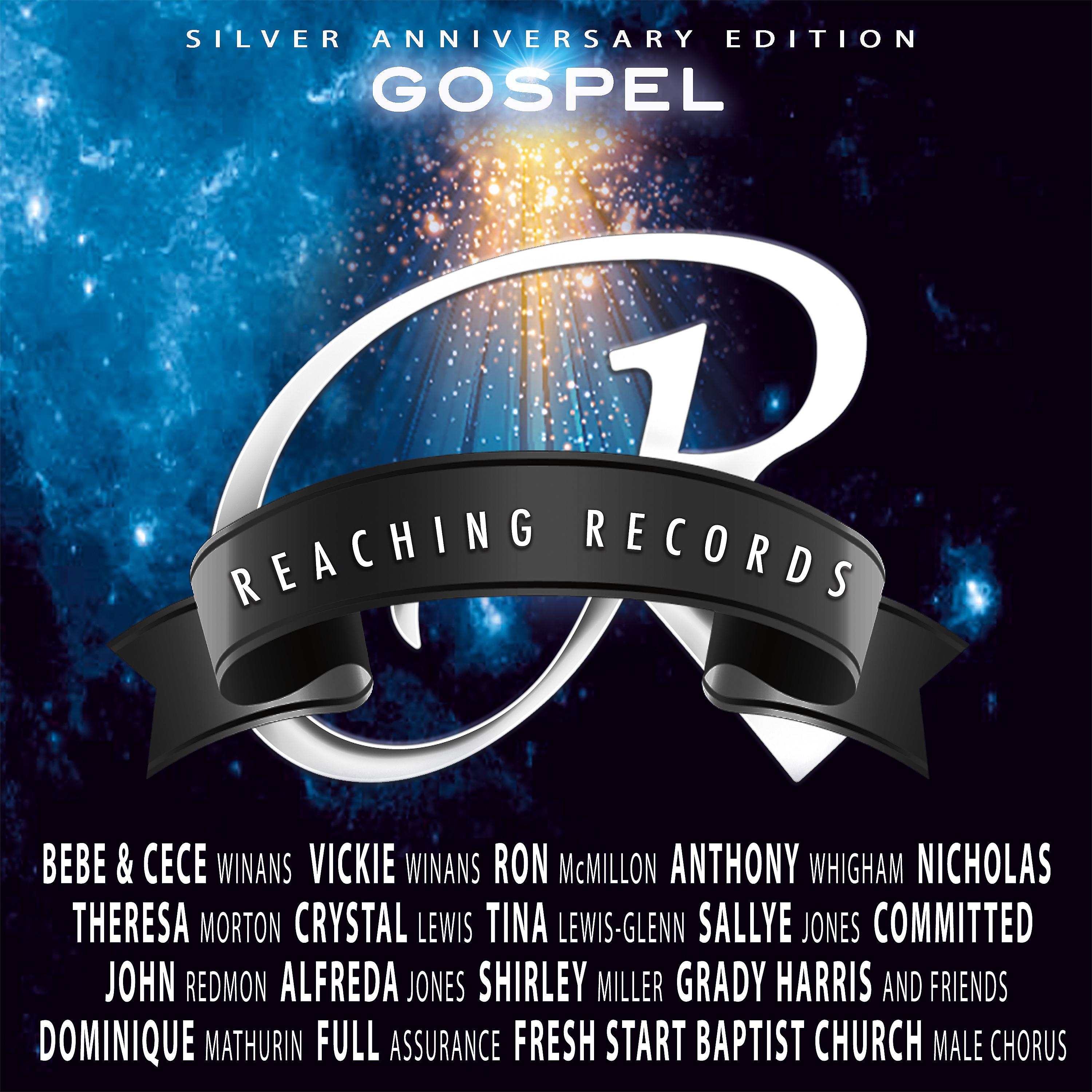 Постер альбома Reaching Records Silver Anniversary Edition: Gospel