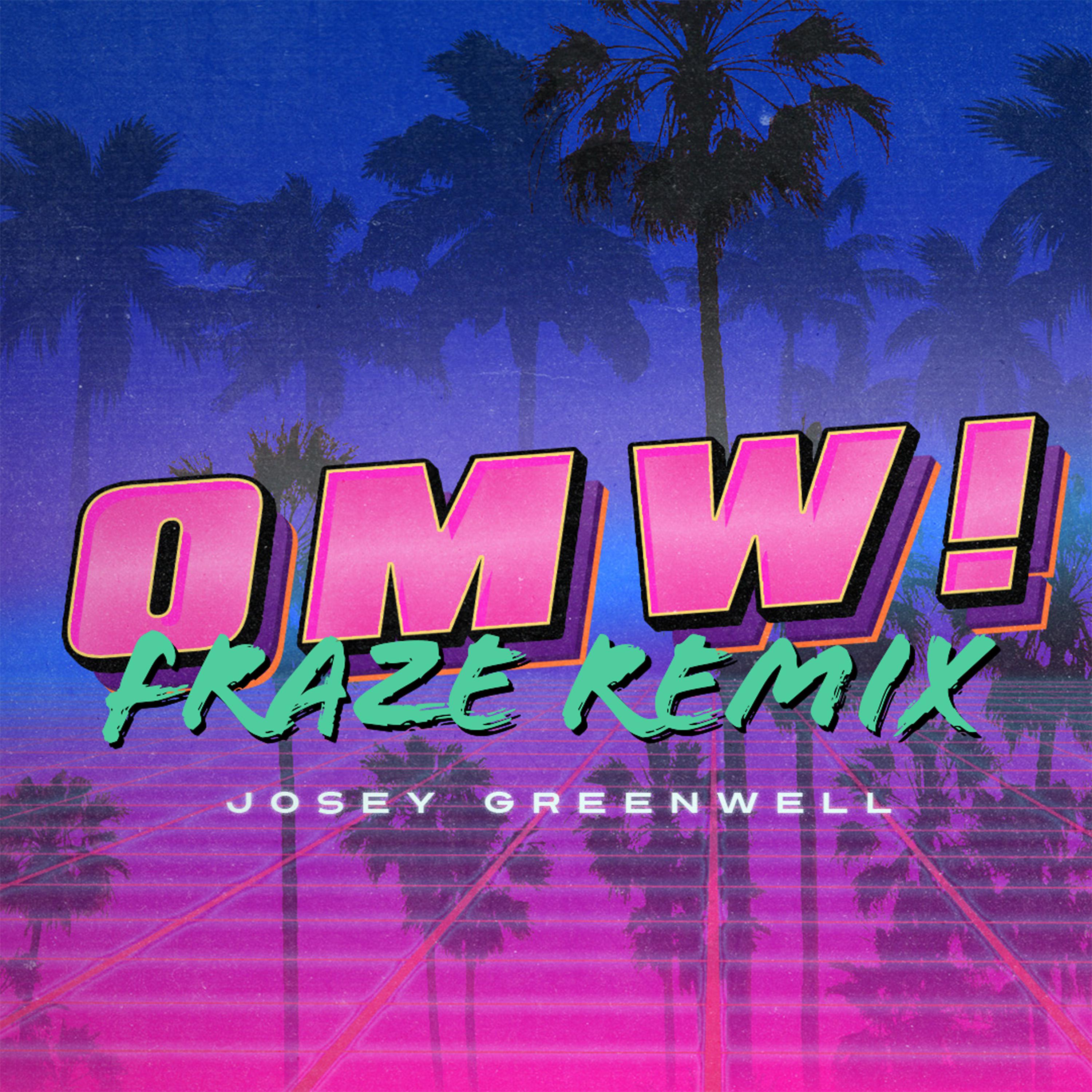 Постер альбома OMW! (Fraze Remix)