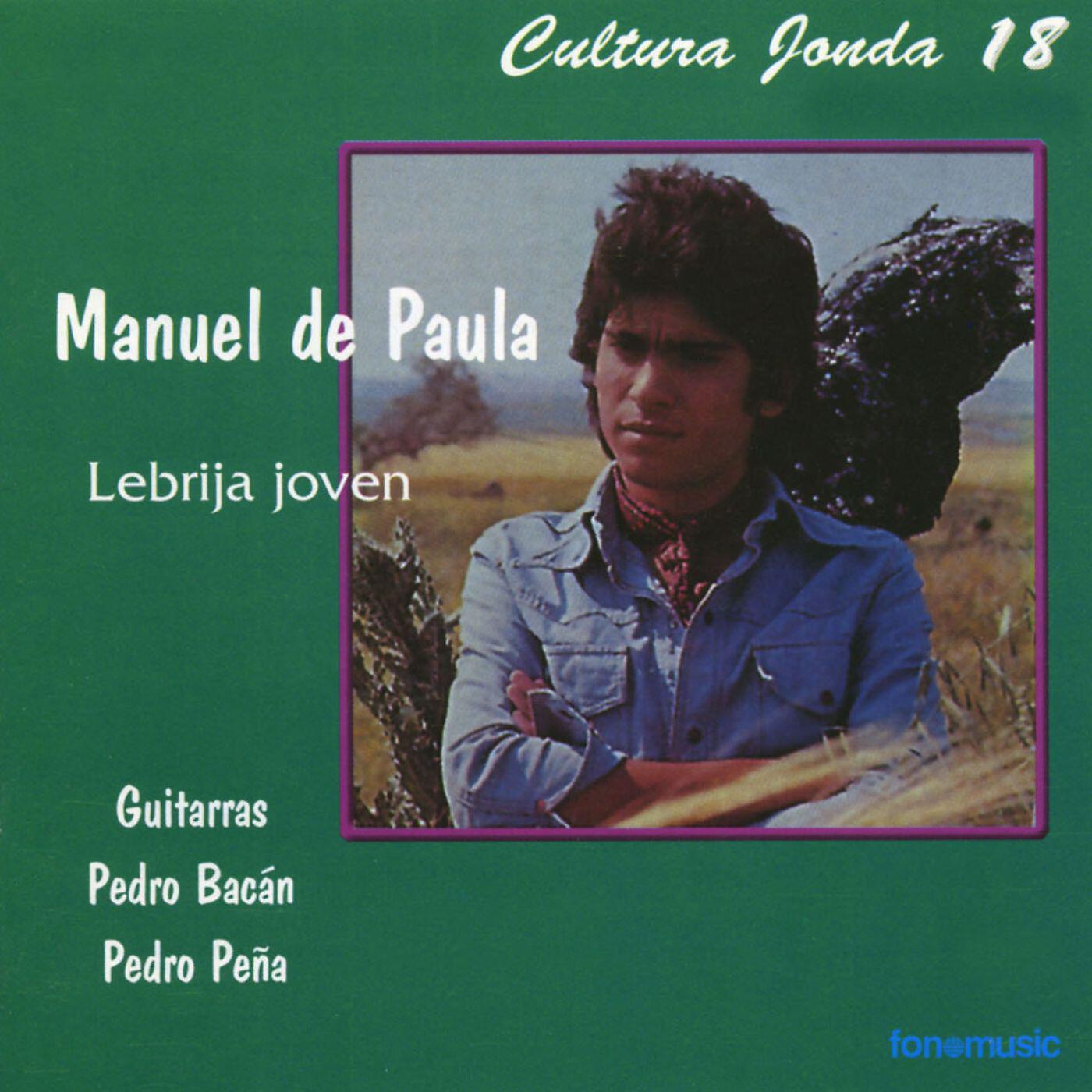 Manuel de Paula - De mi Manuela. Bulerías
