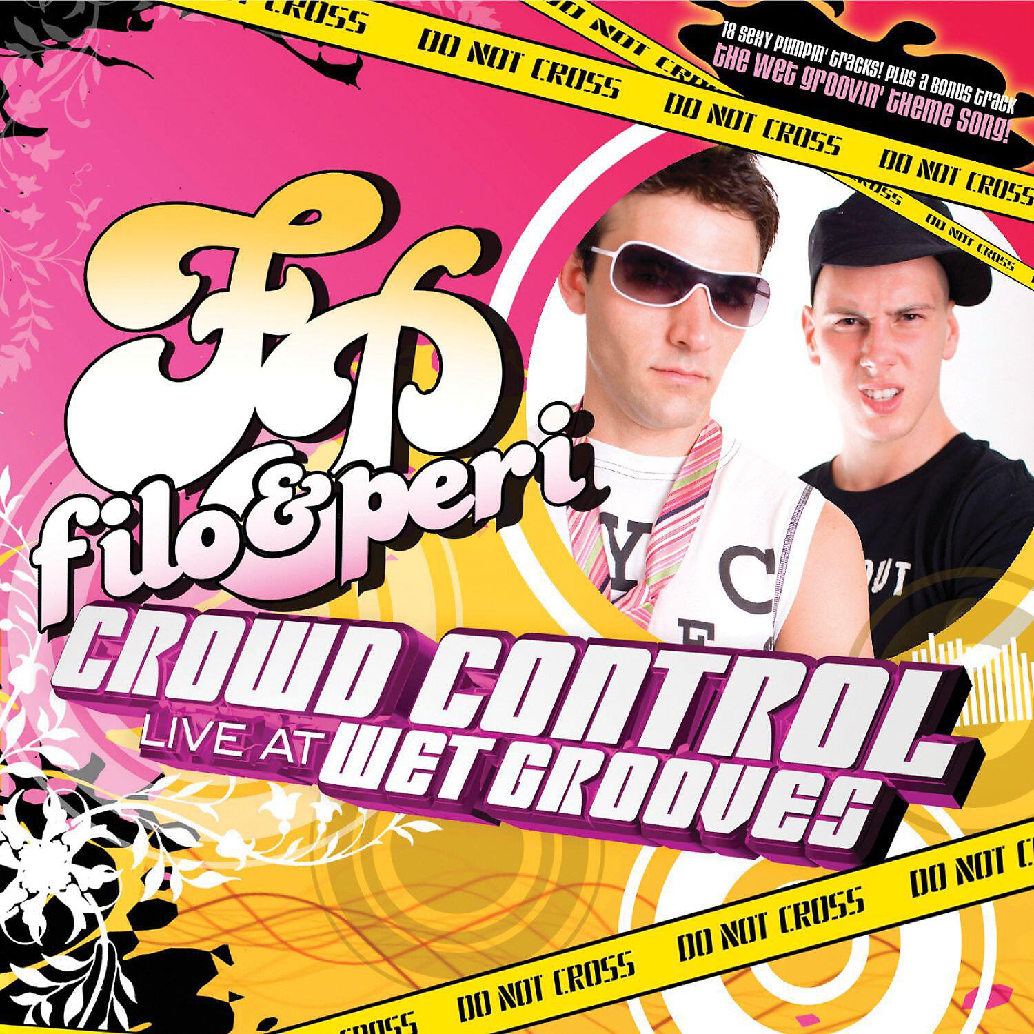 Filo & Peri - Crowd Control 