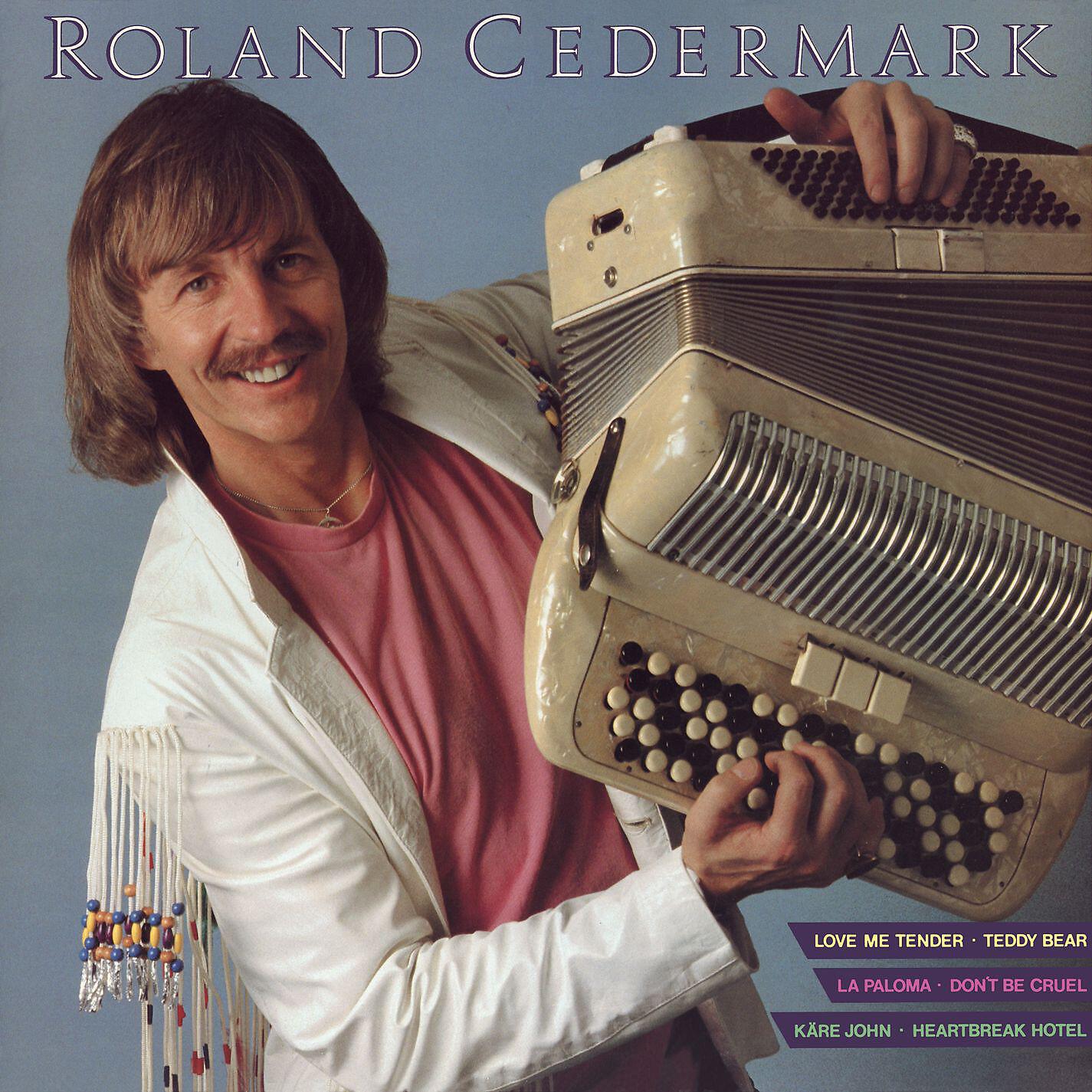 Roland Cedermark - Don't Be Cruel