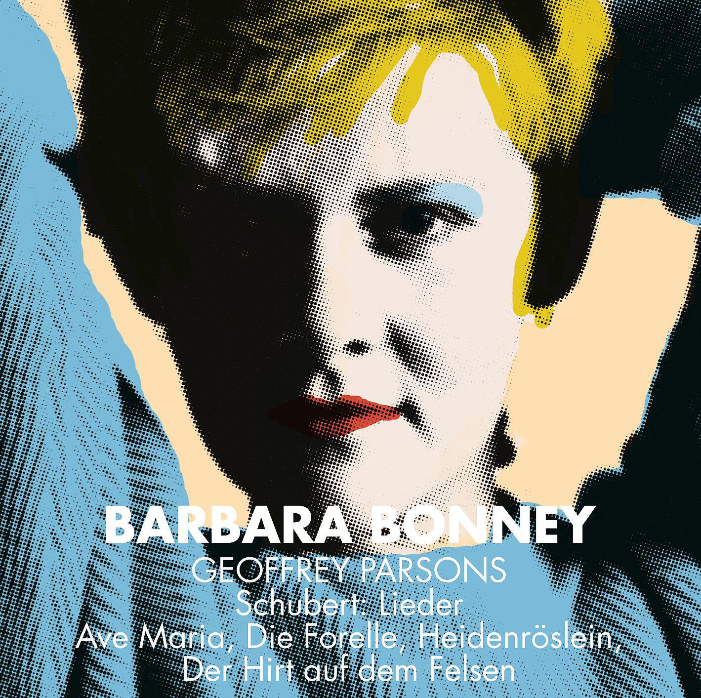 Barbara Bonney & Geoffrey Parsons - Schubert : 