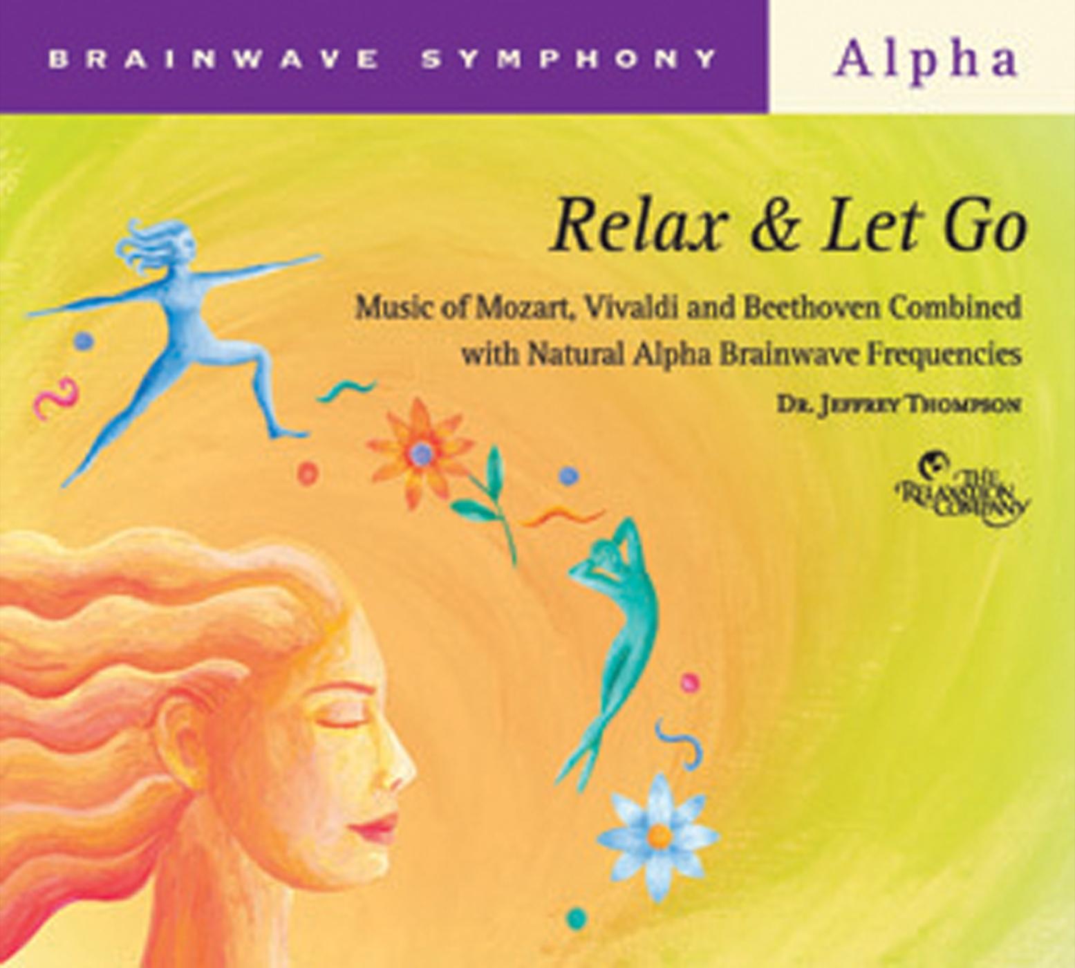 Постер альбома Brainwave Symphony: Relax and Let Go
