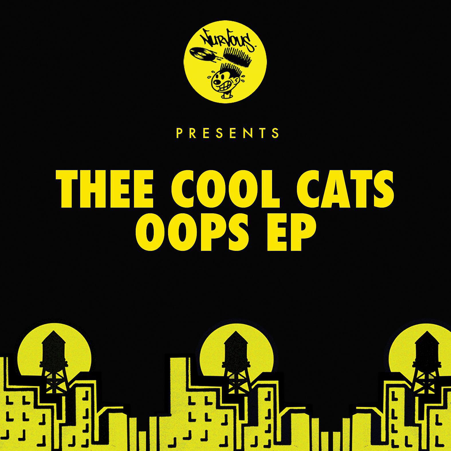 Thee Cool Cats - Oops (Upside Ya Head) (Original Mix)