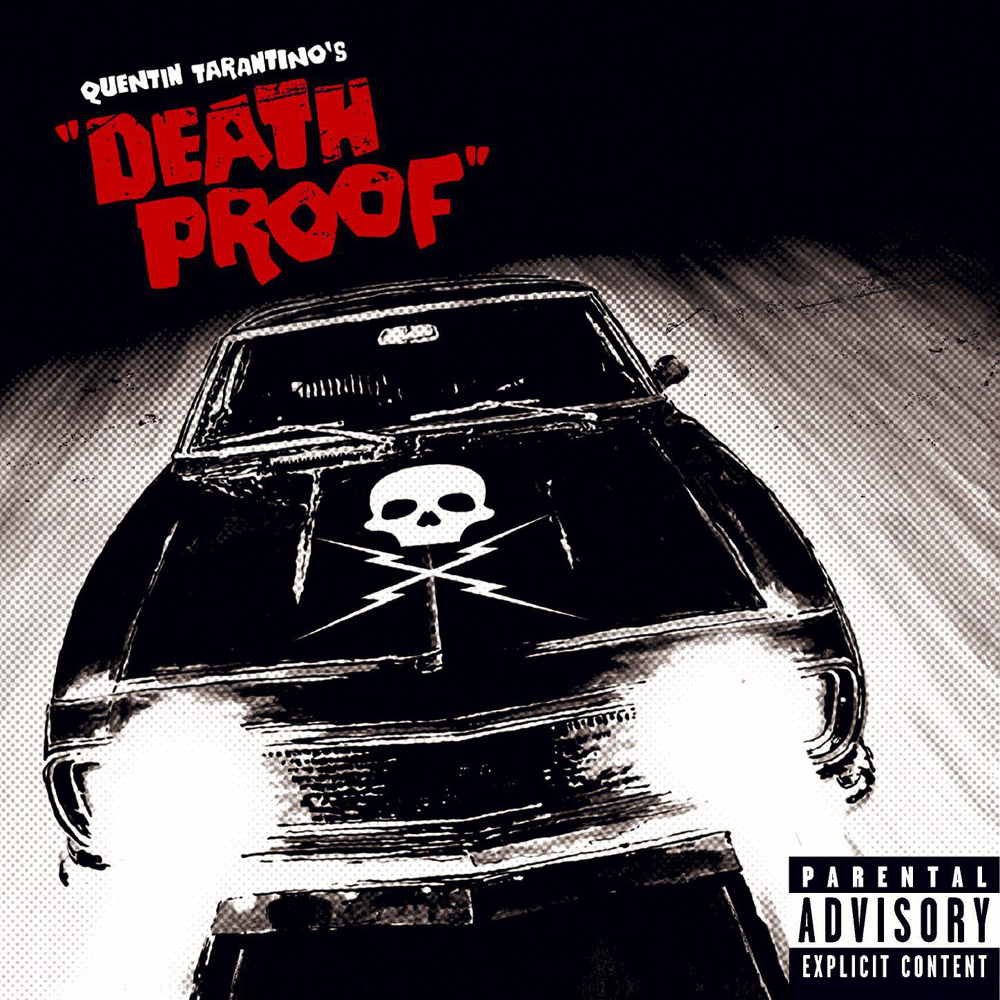 Постер альбома Quentin Tarantino's Death Proof (Standard Version)