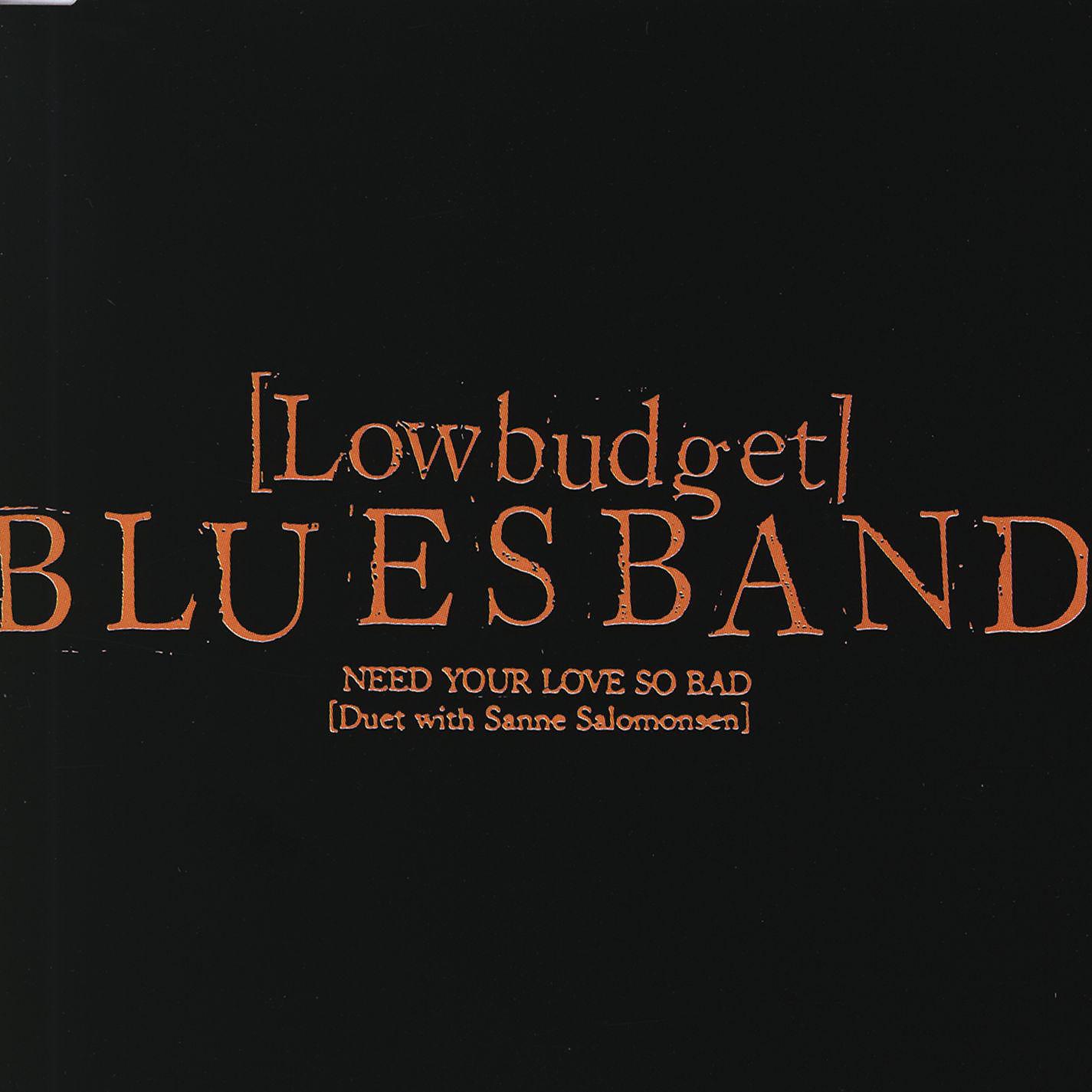 Постер альбома Need Your Love So Bad