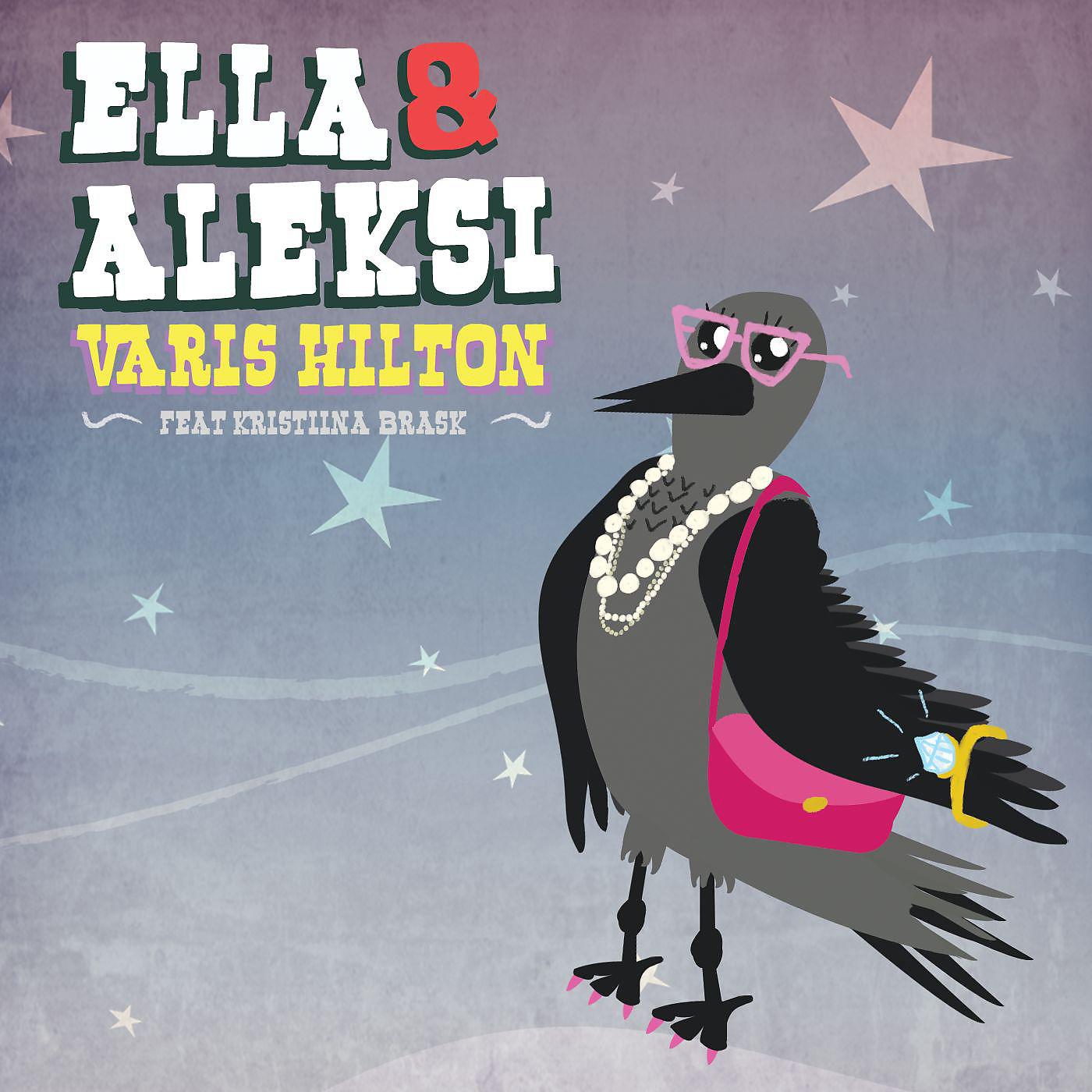 Постер альбома Varis Hilton feat. Kristiina Brask
