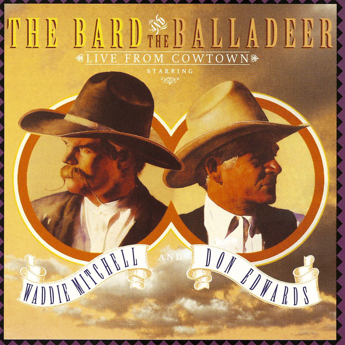 Waddie Mitchell and Don Edwards - Yuppies in the Sky (Live from Cowtown Version)