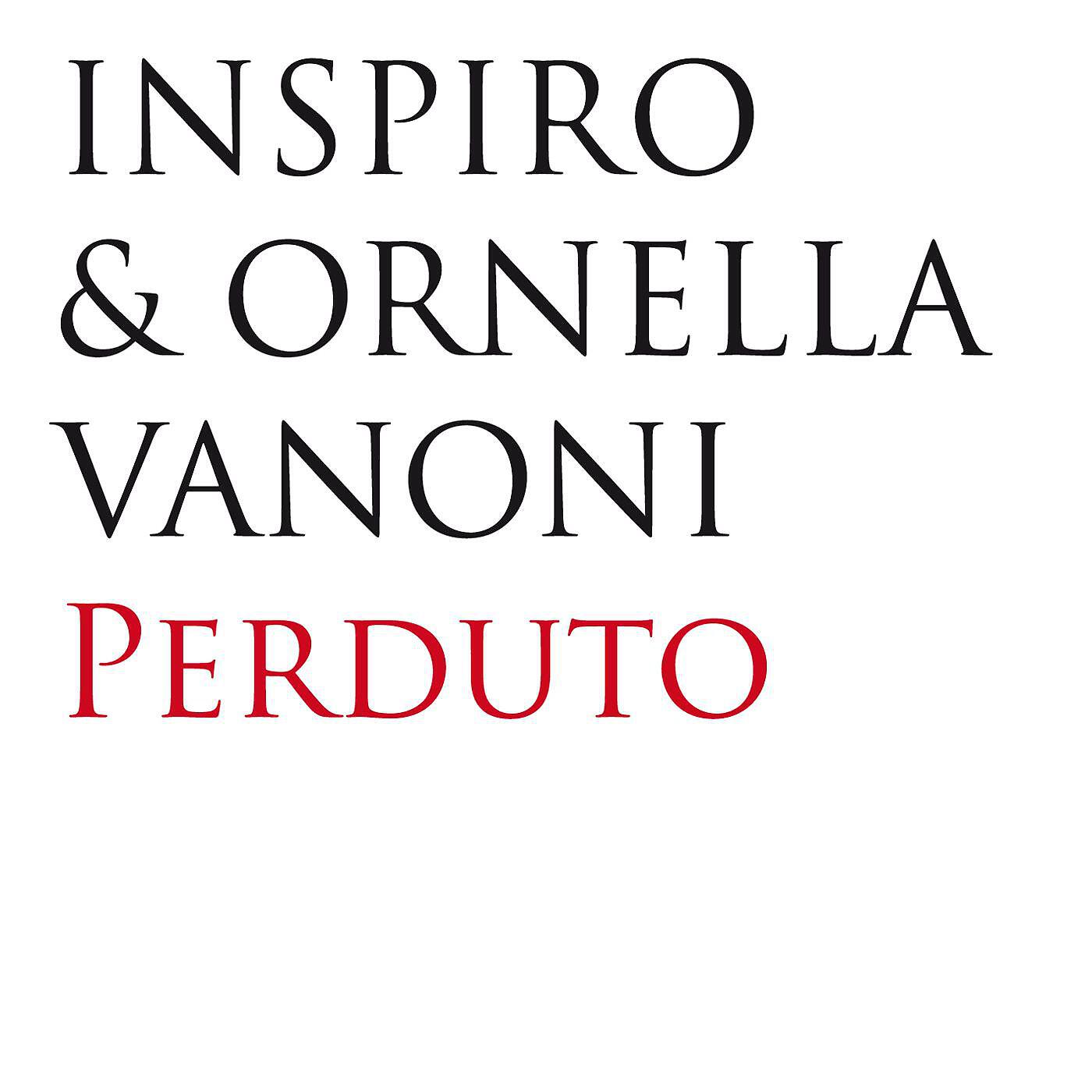 Inspiro & Ornella Vanoni - Perduto (Radio Mix)