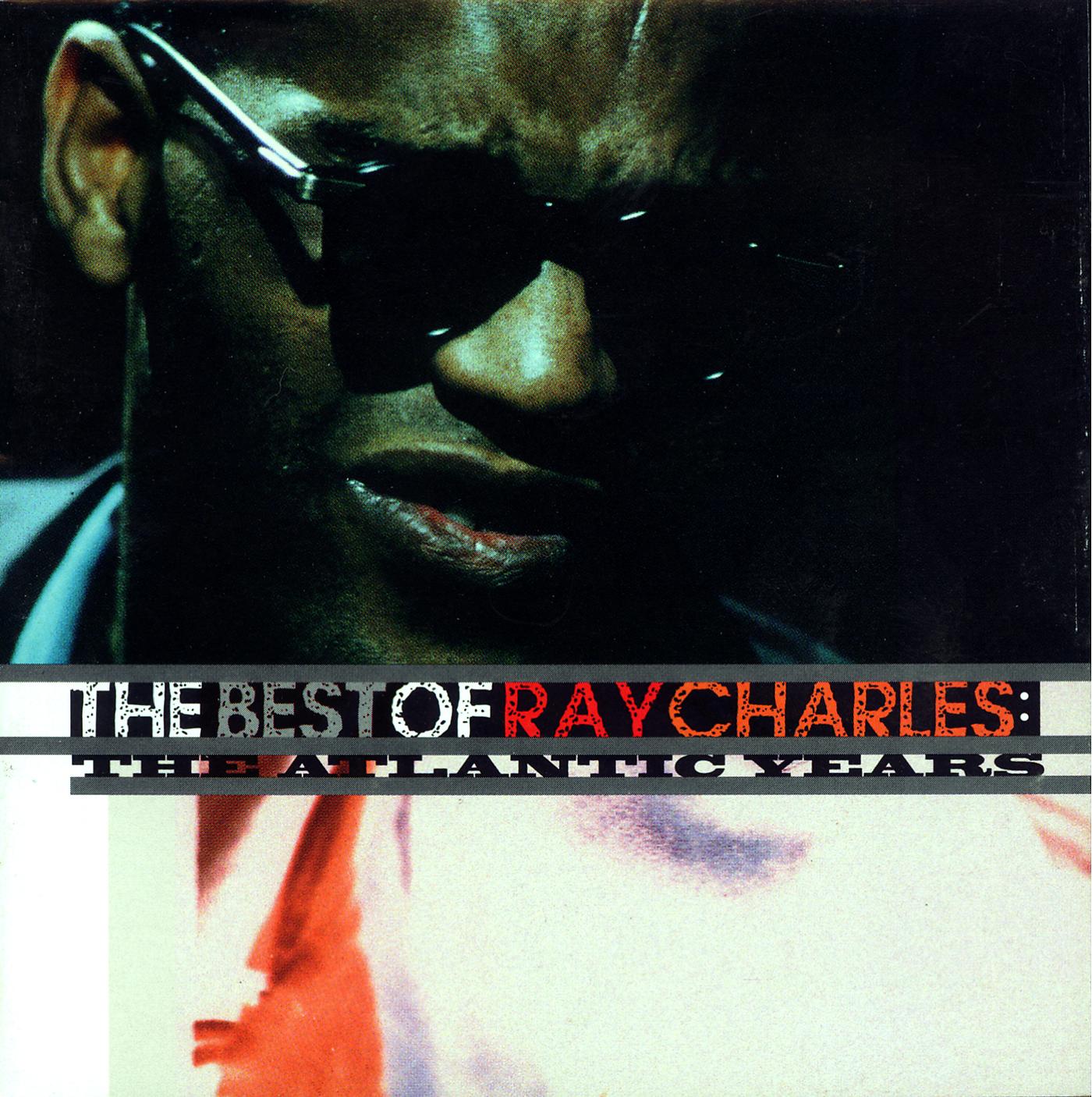 Постер альбома The Best of Ray Charles: The Atlantic Years