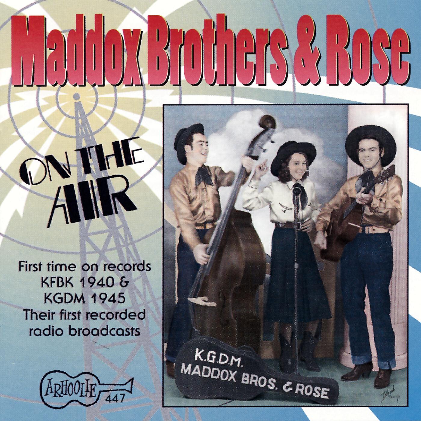 The Maddox Brothers & Rose - The Goldrush Is Over
