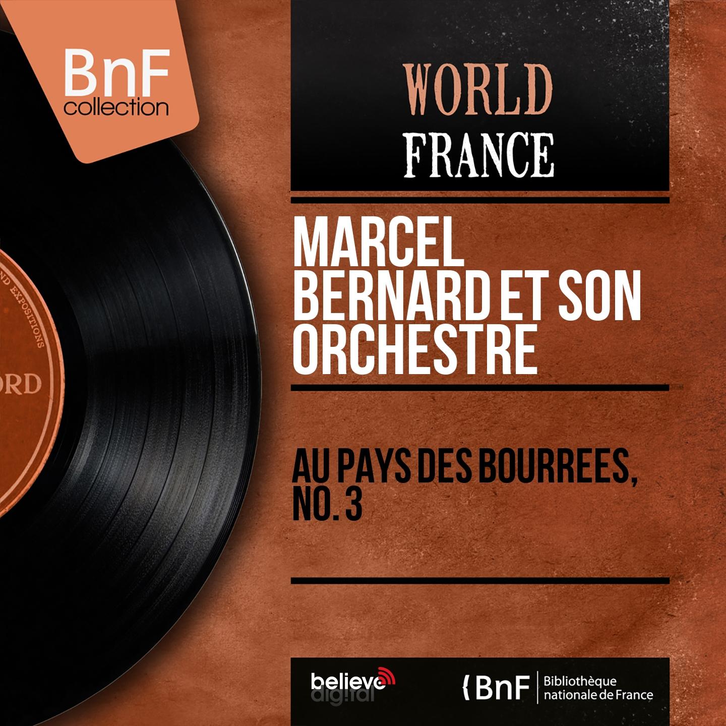 Постер альбома Au pays des bourrées, no. 3 (Mono Version)