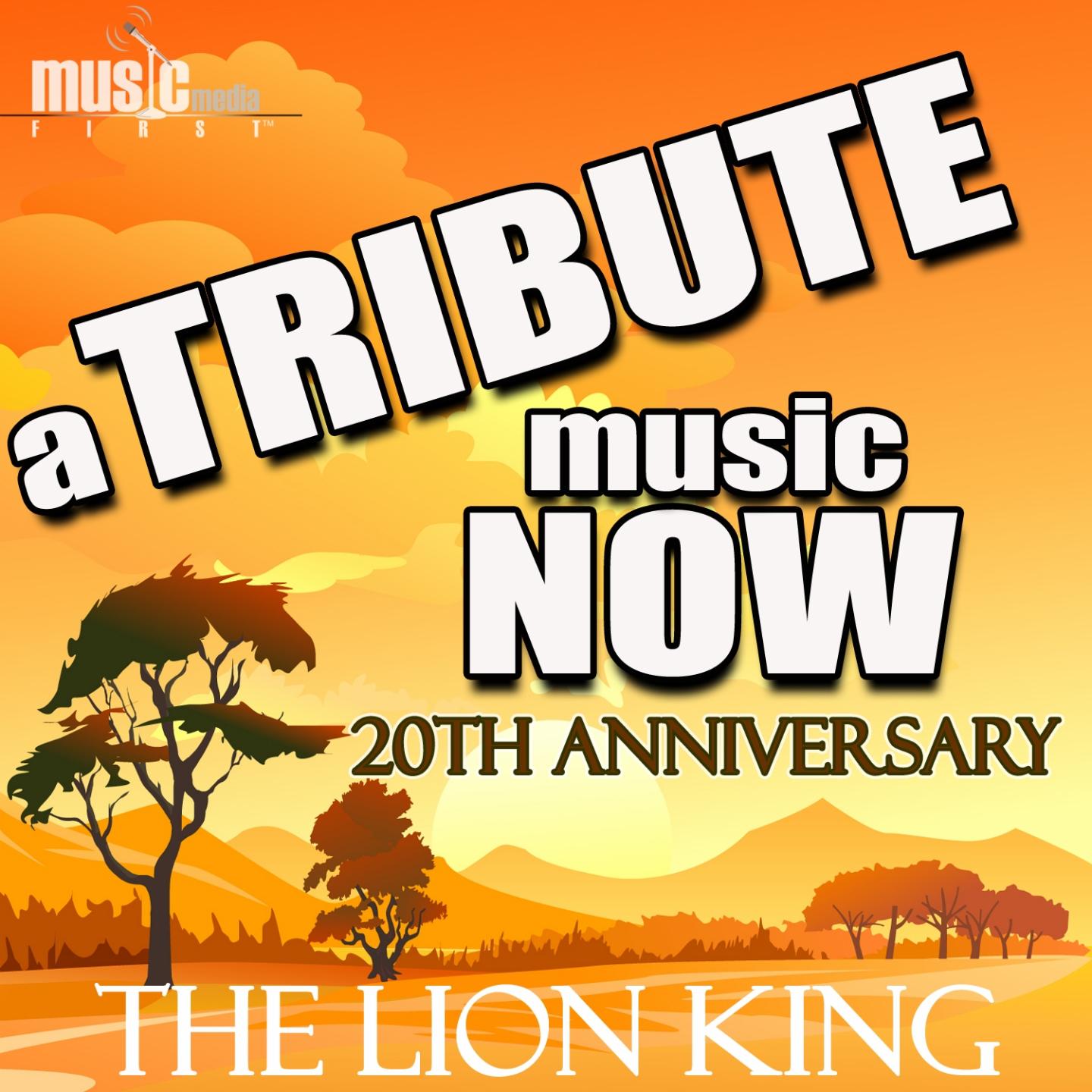 Постер альбома A Tribute Music Now: 20th Anniversary Tribute to The Lion King