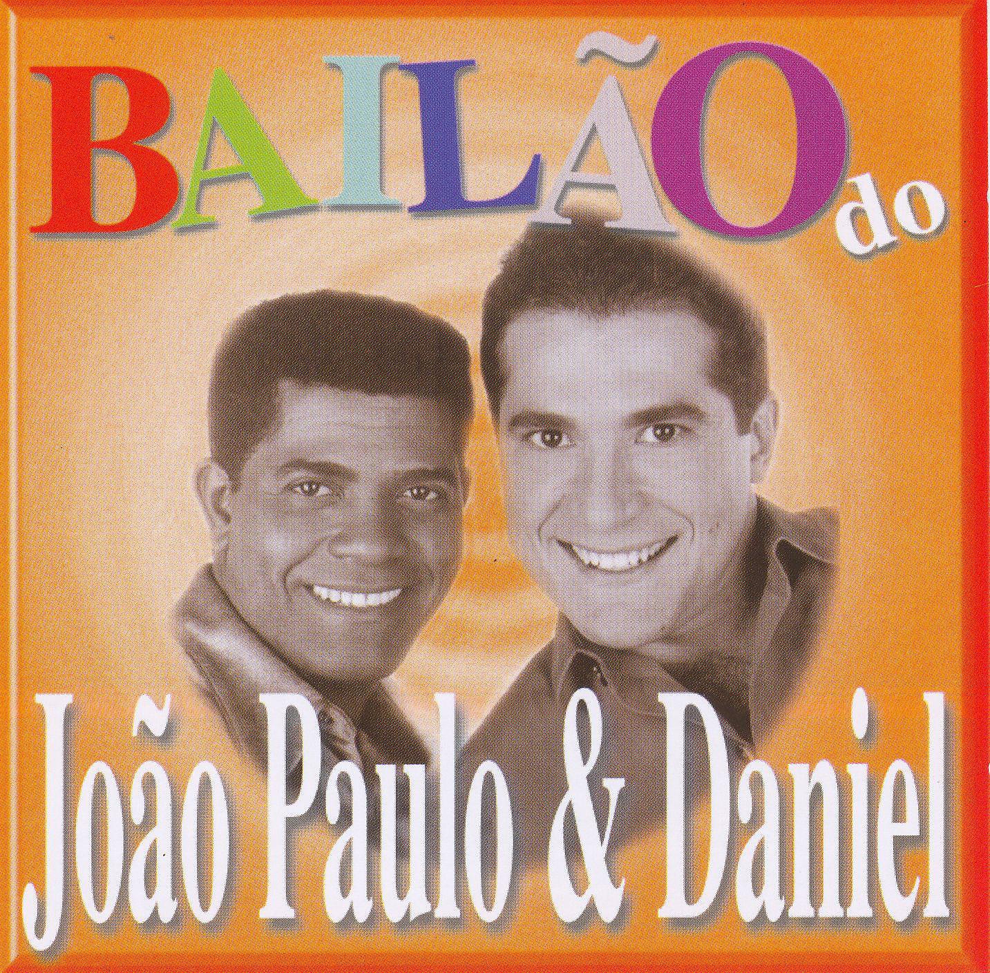 Постер альбома Bailão do João Paulo & Daniel