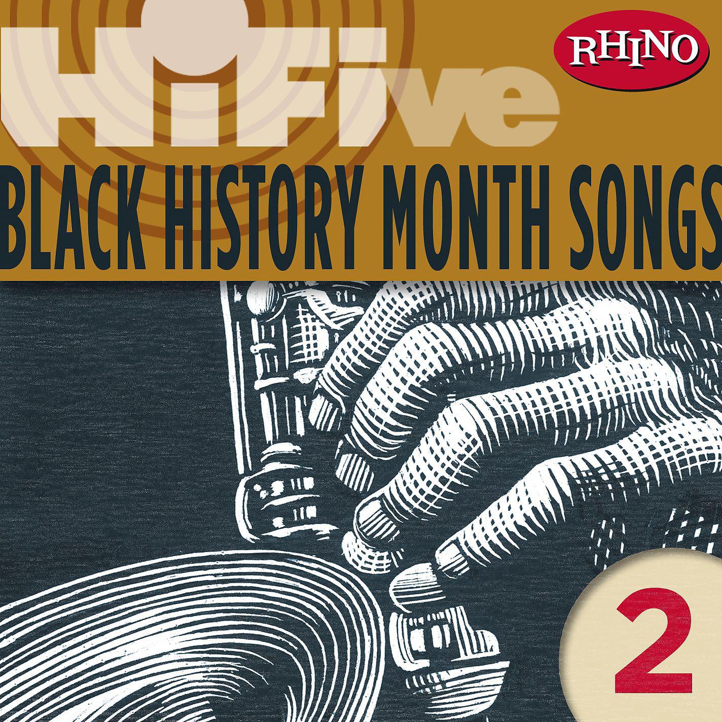 Постер альбома Rhino Hi-Five: Black History Month Songs 2