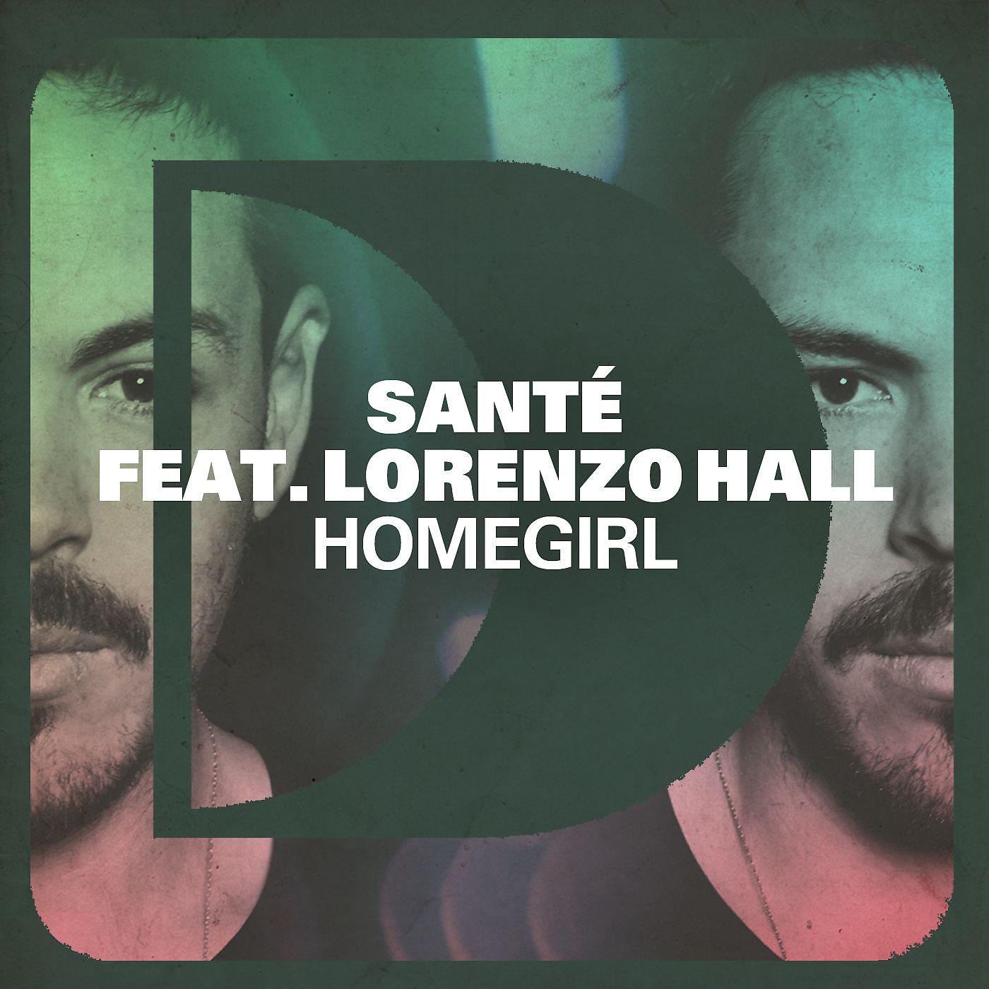 Постер альбома Homegirl (feat. Lorenzo Hall)
