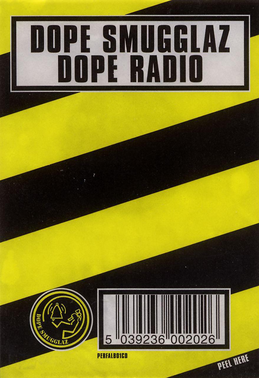 Постер альбома Dope Radio (Eastwest Release)