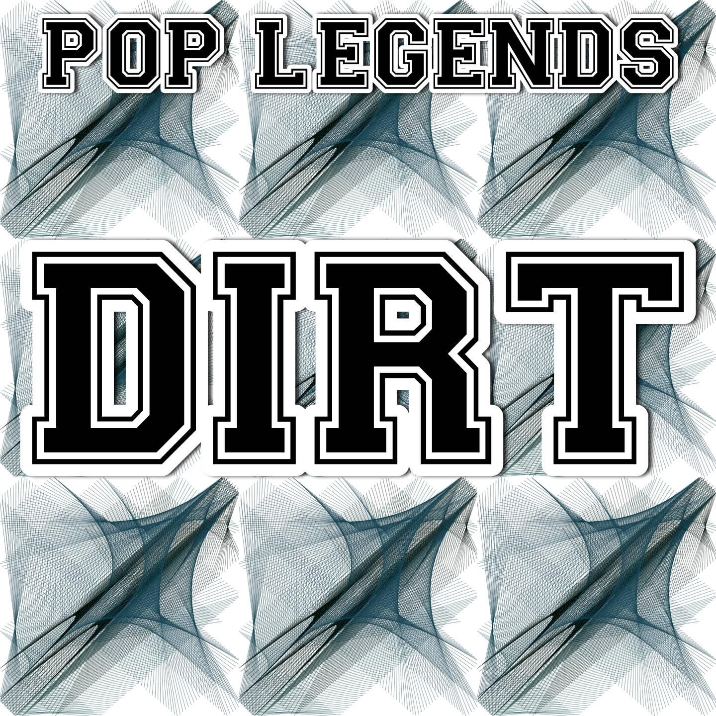 Pop Legends - Dirt (Karaoke Version) [Originally Performed By Florida Georgia Line]