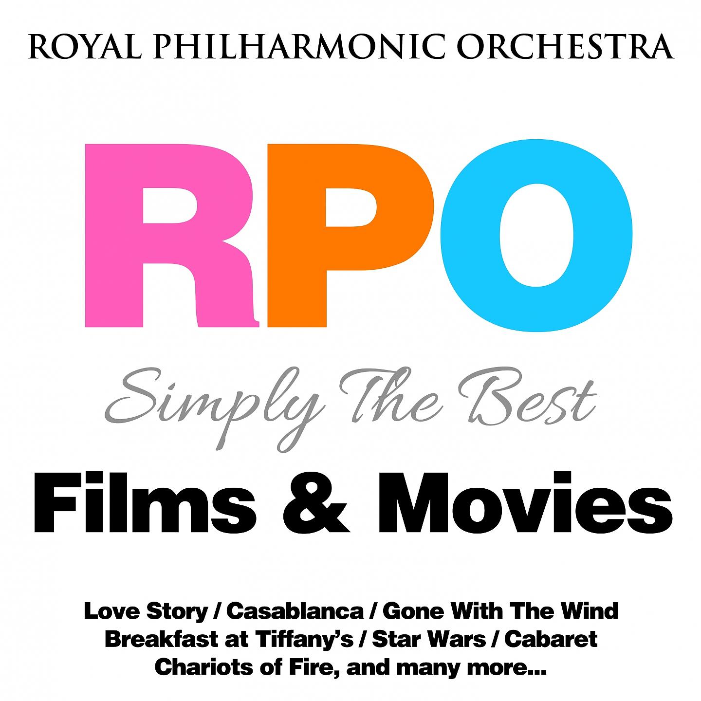 Постер альбома Royal Philharmonic Orchestra: Simply the Best: Films & Movies