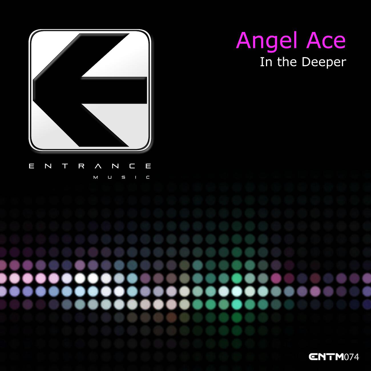 Angel Ace - In the Deeper