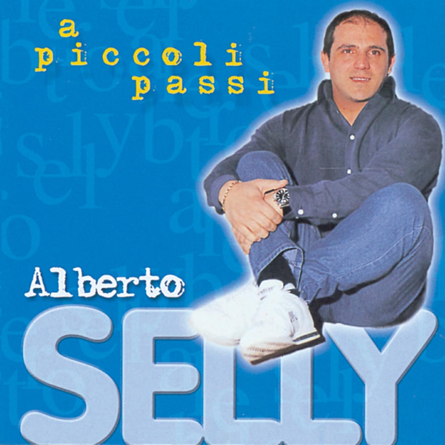 Alberto Selly - N'ammore a ddoje facce