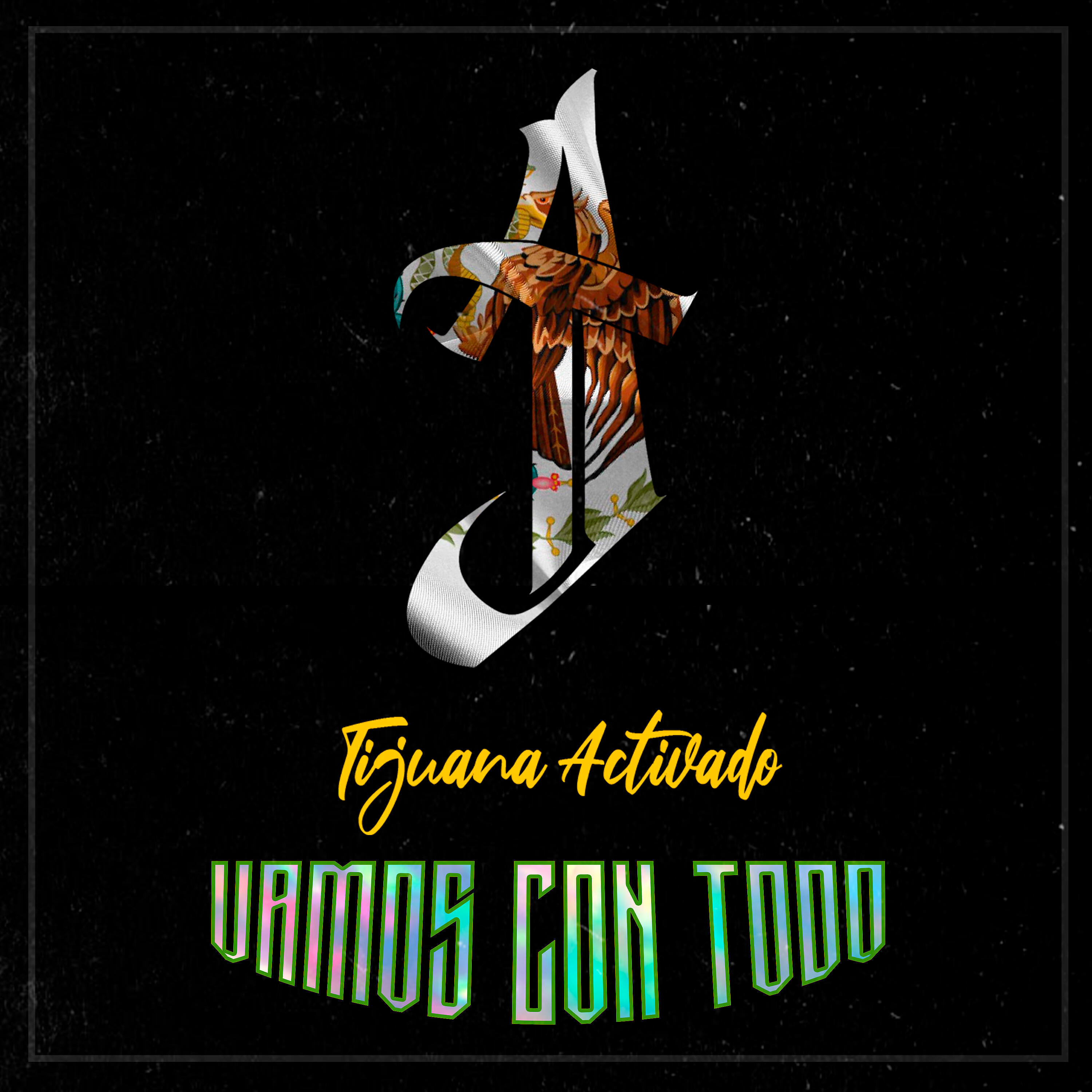 Tijuana Activado - Sicario