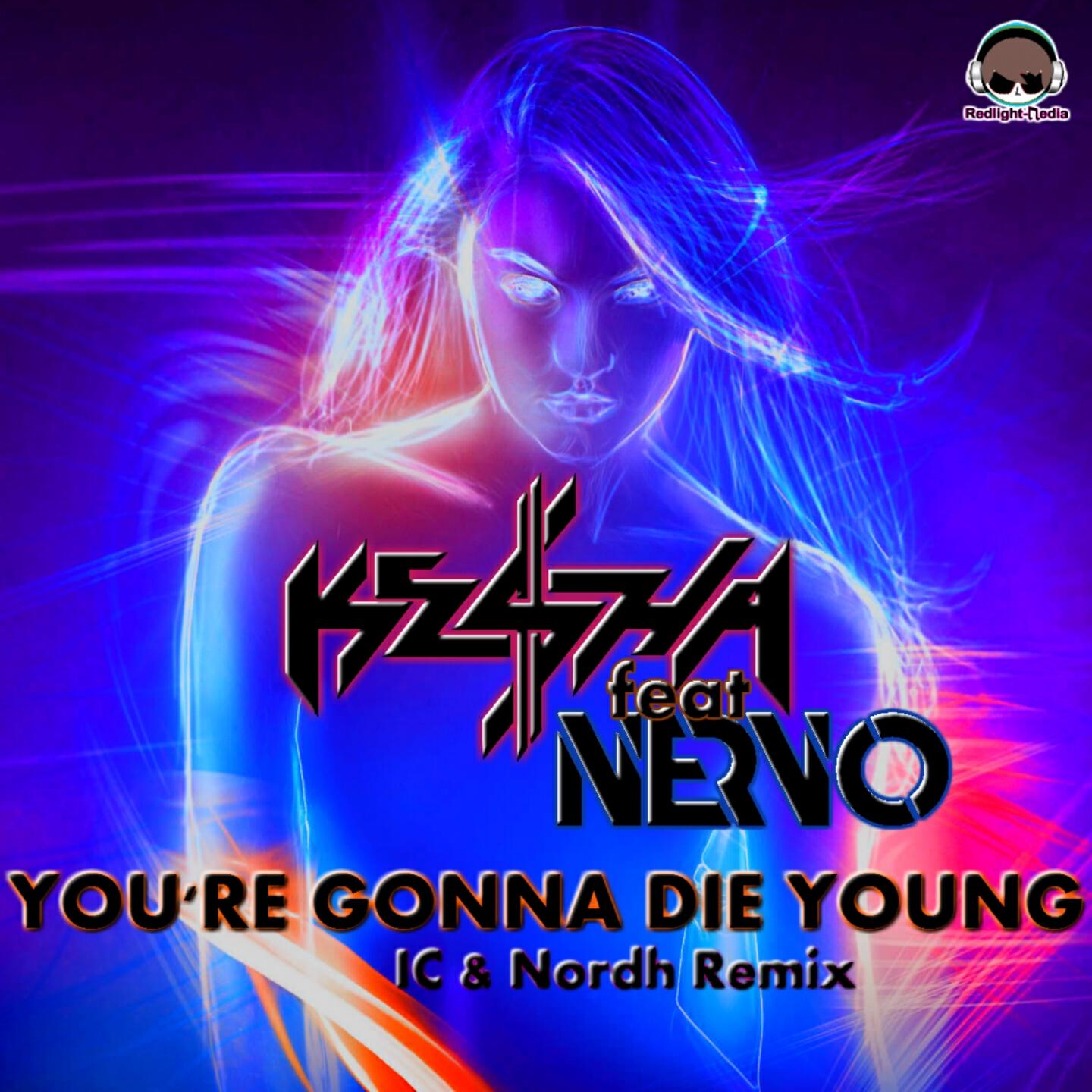 Kesha - You're Gonna Die Young (IC & Nordh Extended Remix)