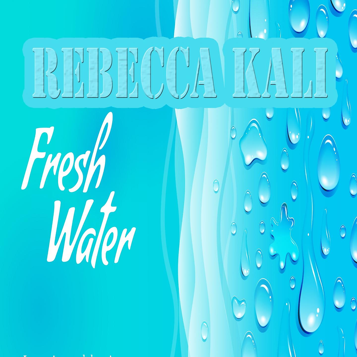 Постер альбома FRESH WATER