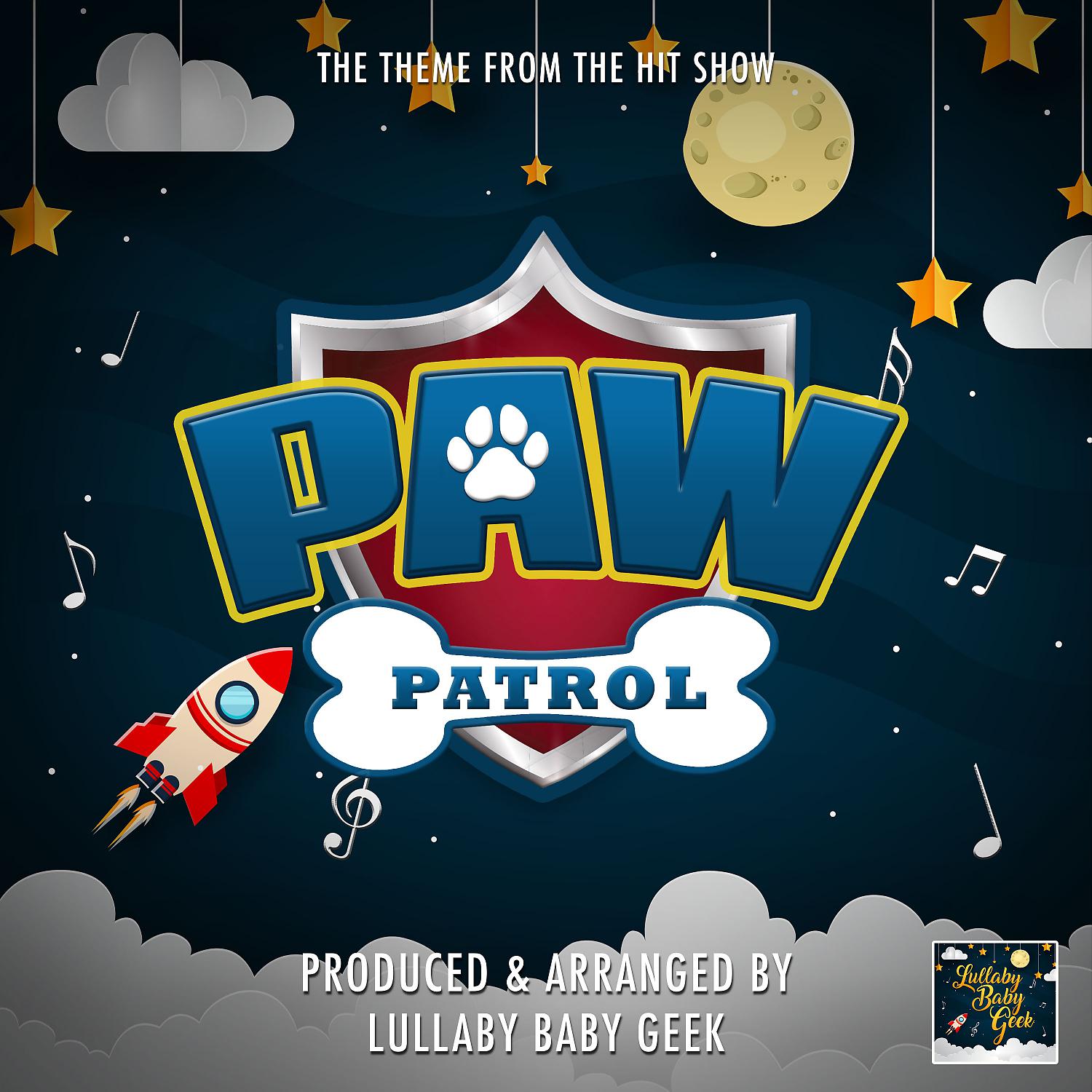 Постер альбома PAW Patrol Main Theme (From "PAW Patrol") (Lullaby)
