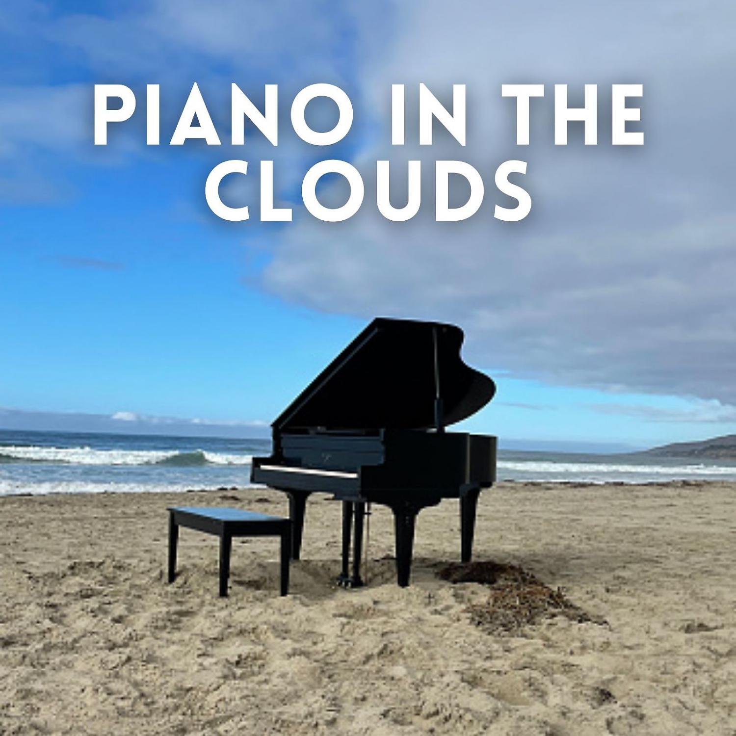Постер альбома Piano in the Clouds