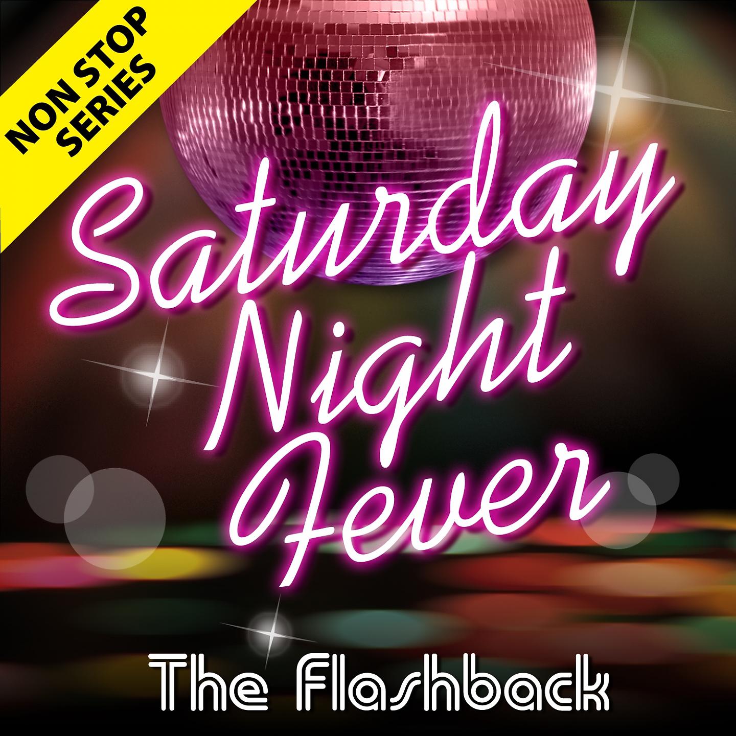 Постер альбома Non Stop Series: Saturday Night Fever