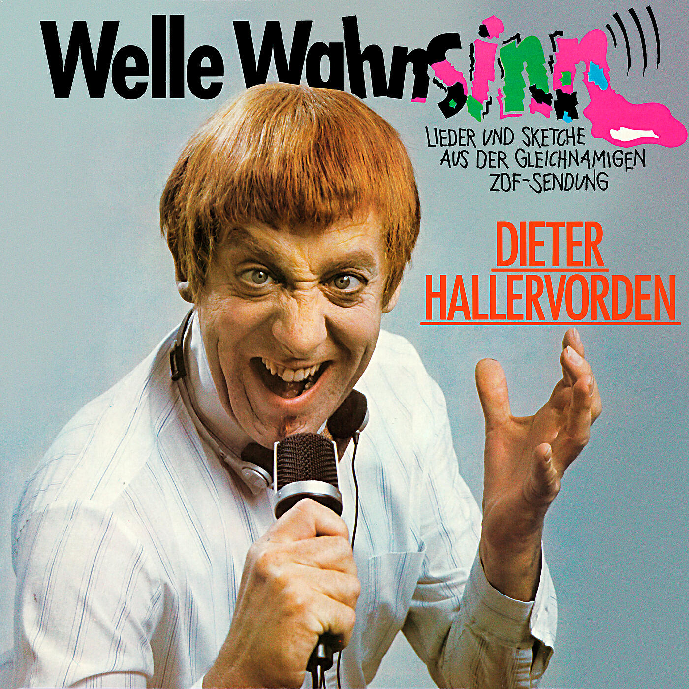 Dieter Hallervorden - Welle Wahnsinn