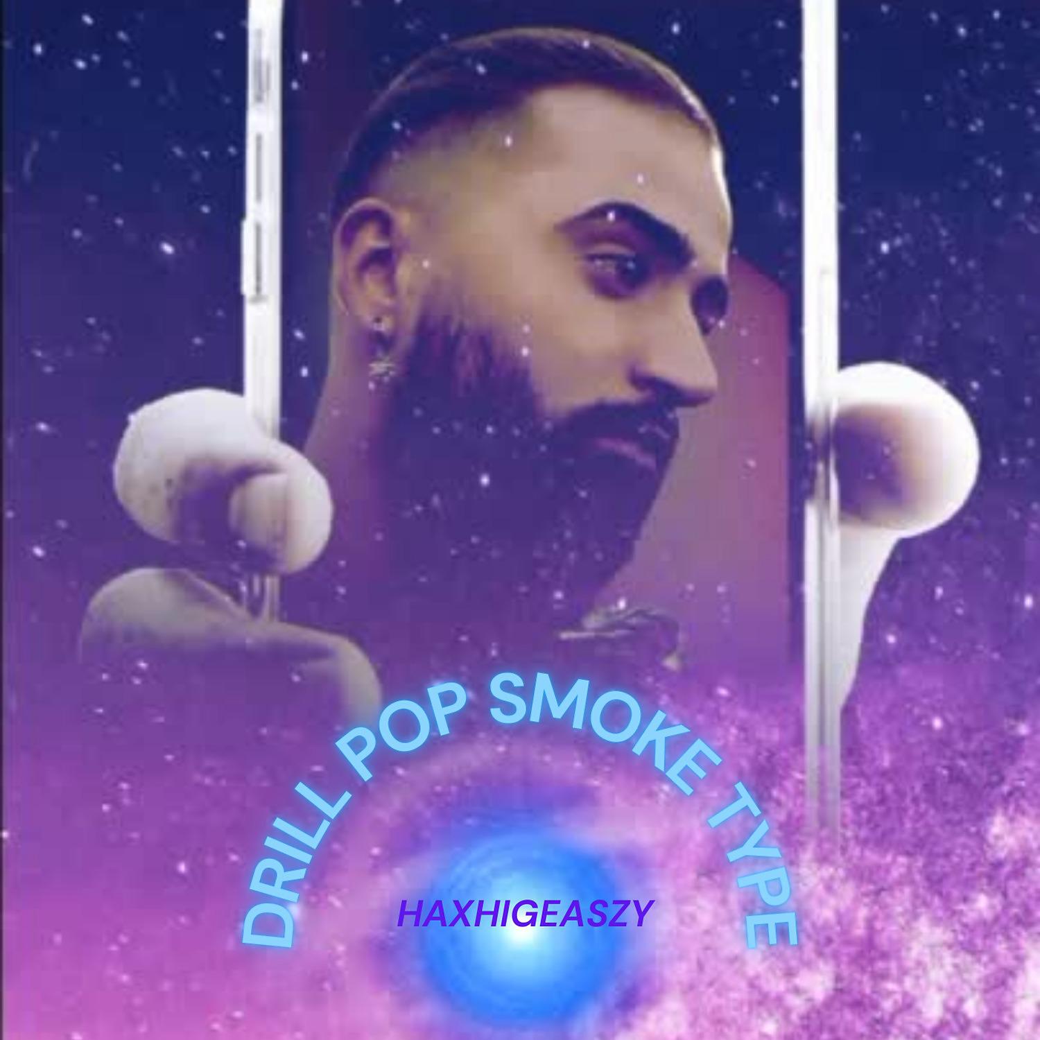 Постер альбома Drill Pop Smoke Type