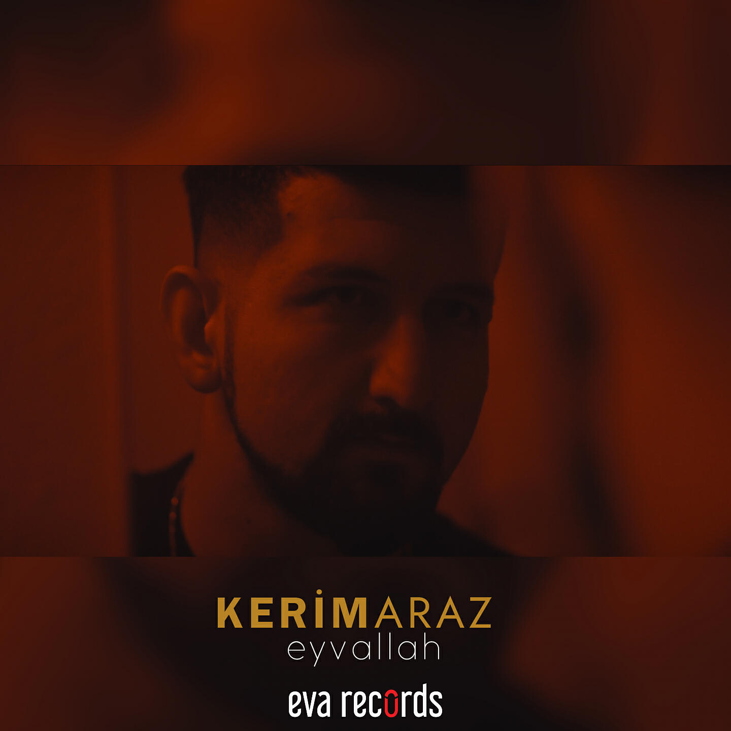Kerim Araz - Eyvallah