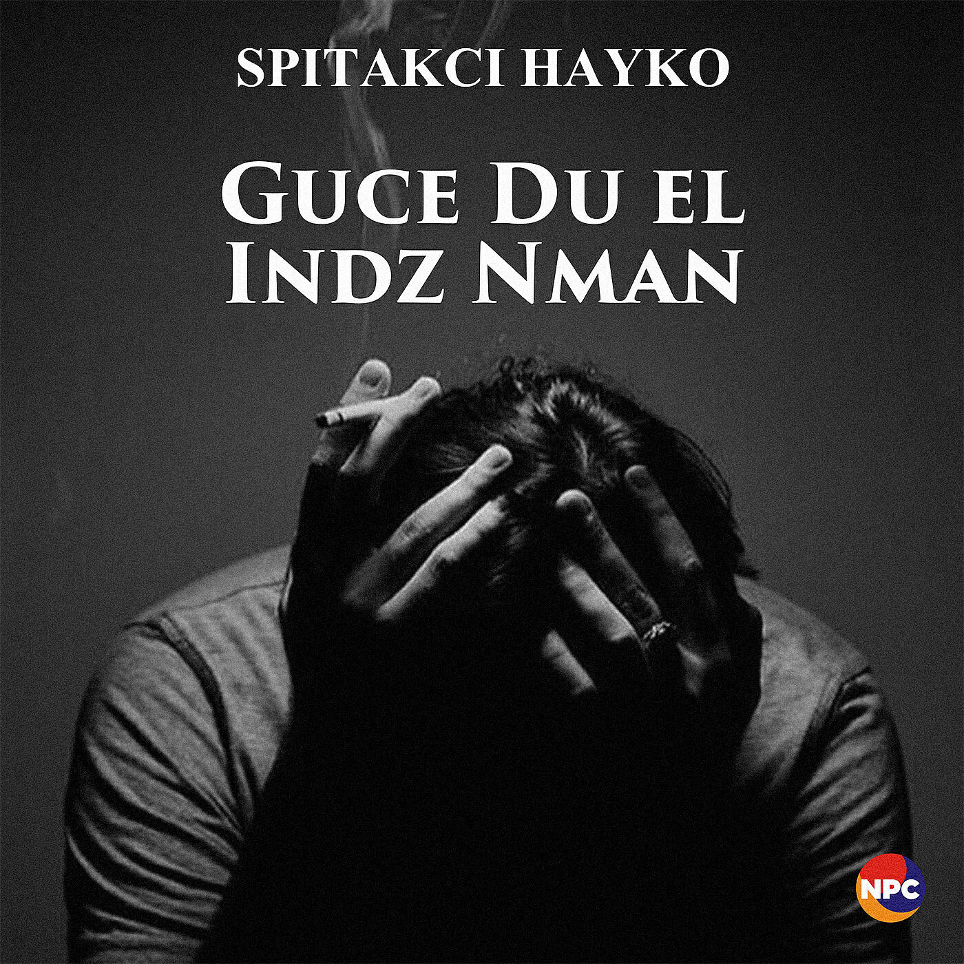 Постер альбома Guce Du El Indz Nman