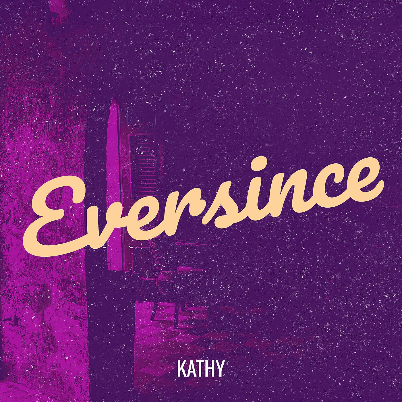 Постер альбома Eversince