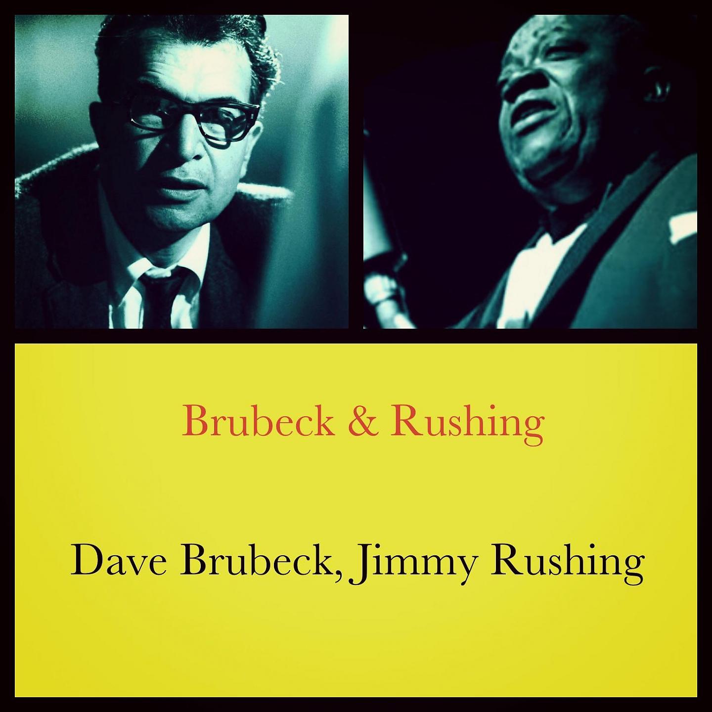 Постер альбома Brubeck & Rushing