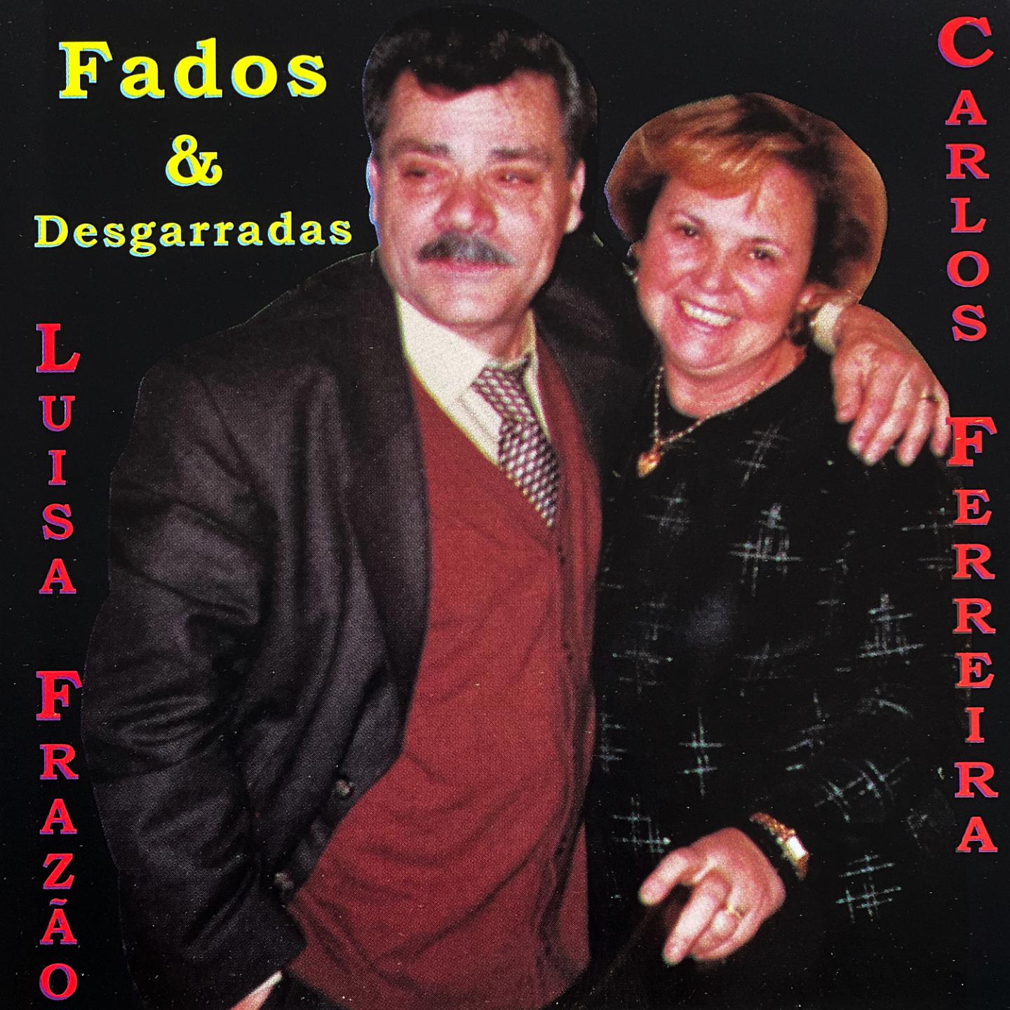 Постер альбома Fados & Desgarradas