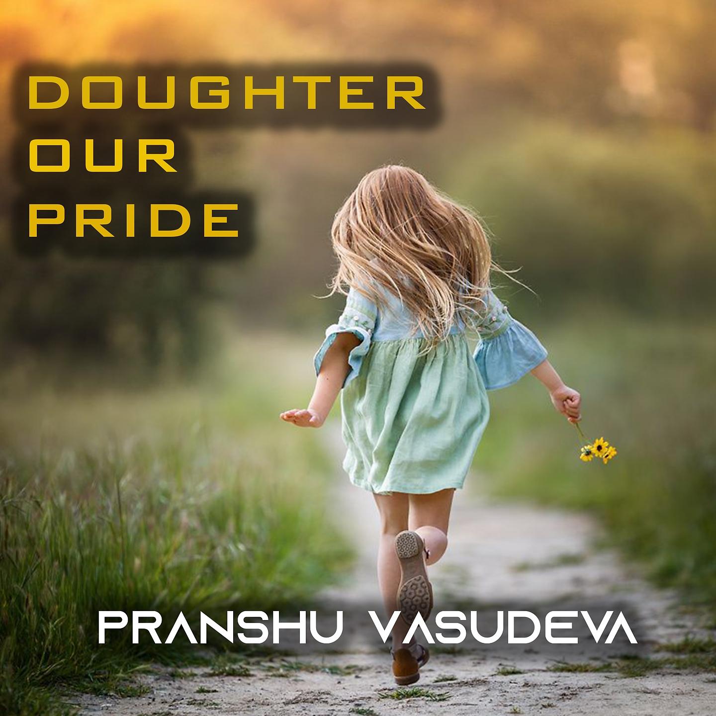 Постер альбома Daughter Our Pride