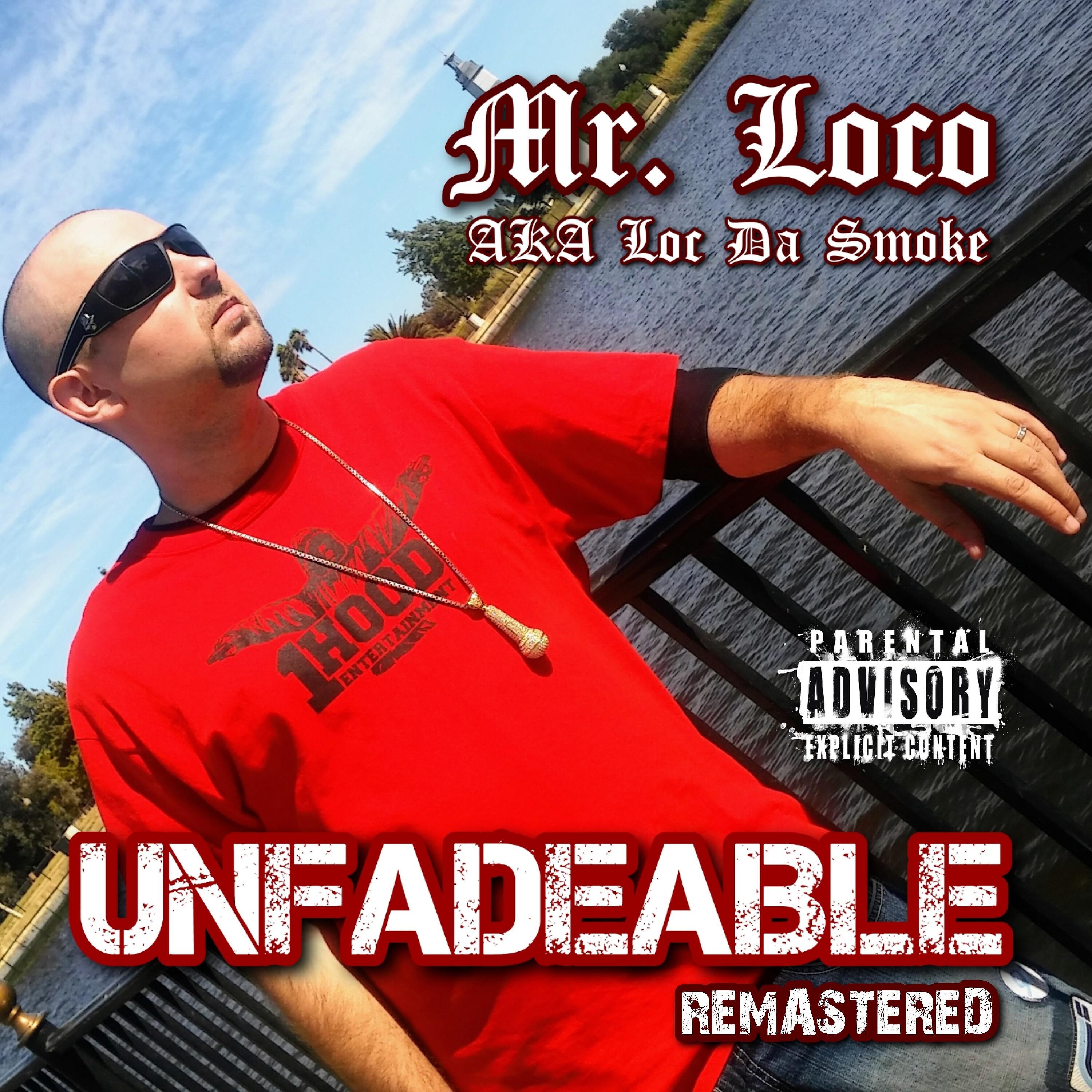 Mr. Loco AKA Loc Da Smoke - Brain Washed (feat. Chris Geo & Calaber007) (Remastered)
