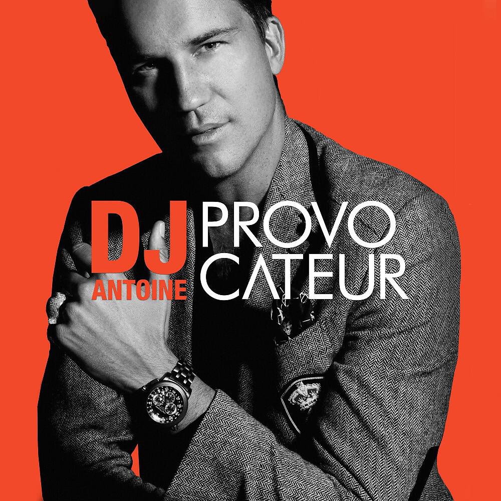 DJ Antoine - Explode (Radio Edit)
