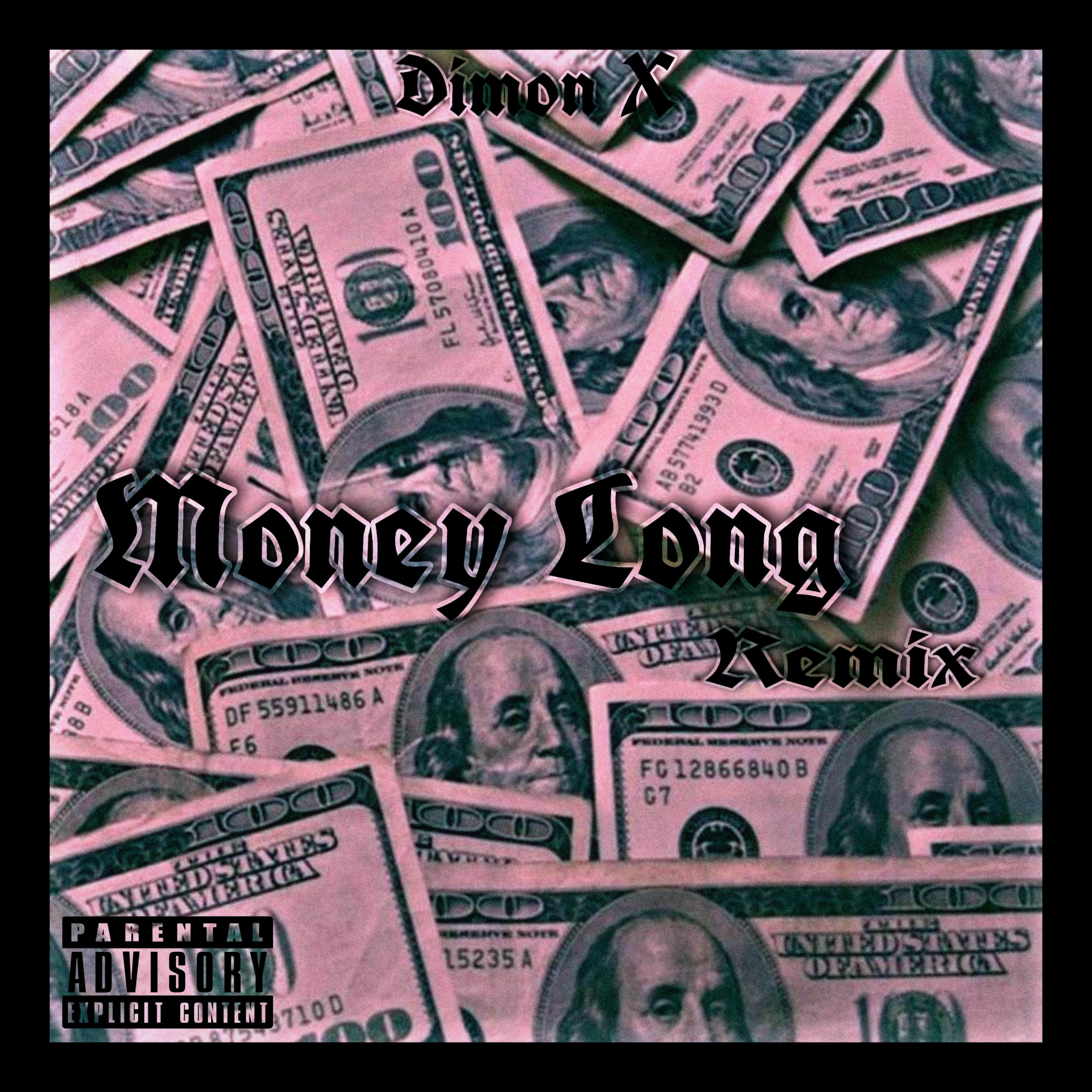 Постер альбома Money Long (Remix)