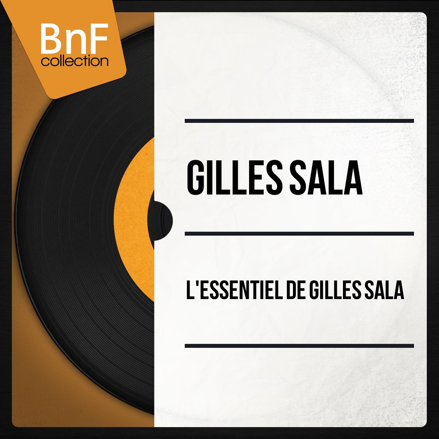 Постер альбома L'essentiel de Gilles Sala