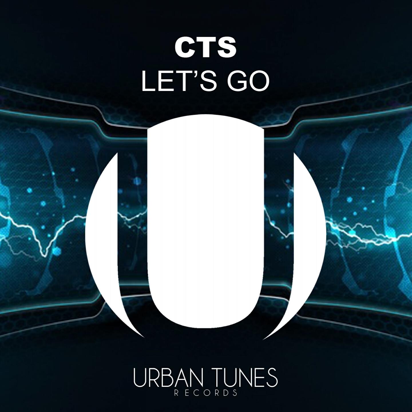 CTS - Let's Go (Edit Version)