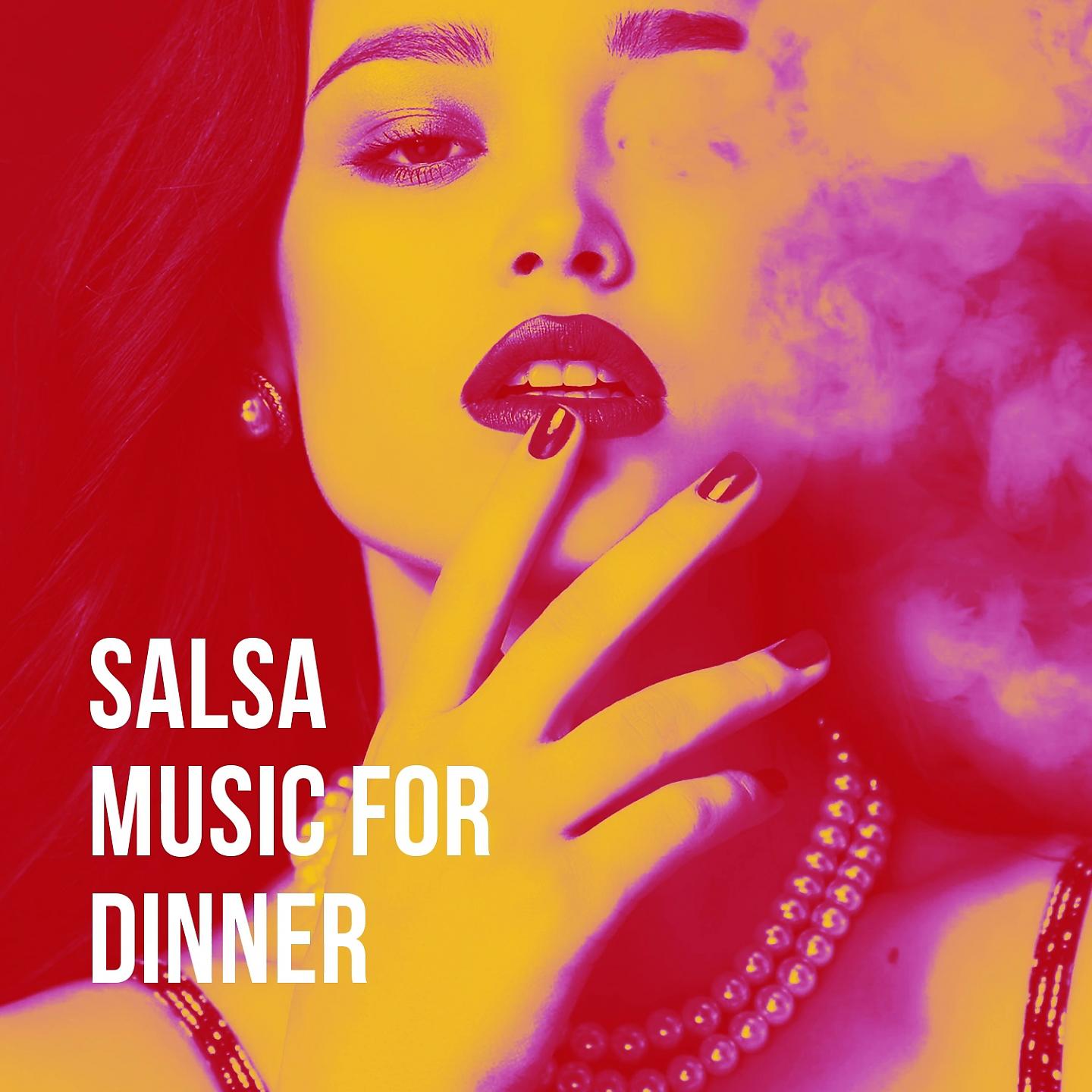 Постер альбома Salsa Music for Dinner