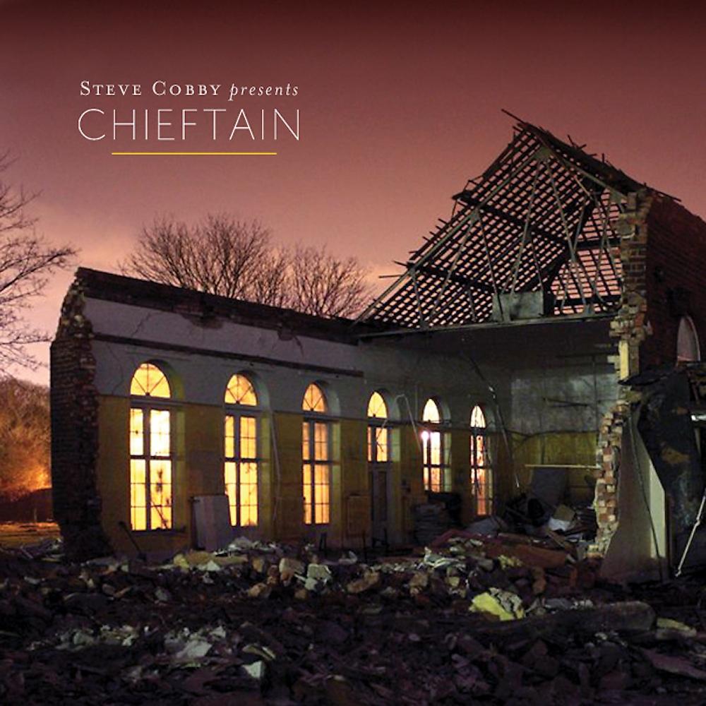 Постер альбома Steve Cobby presents Chieftain